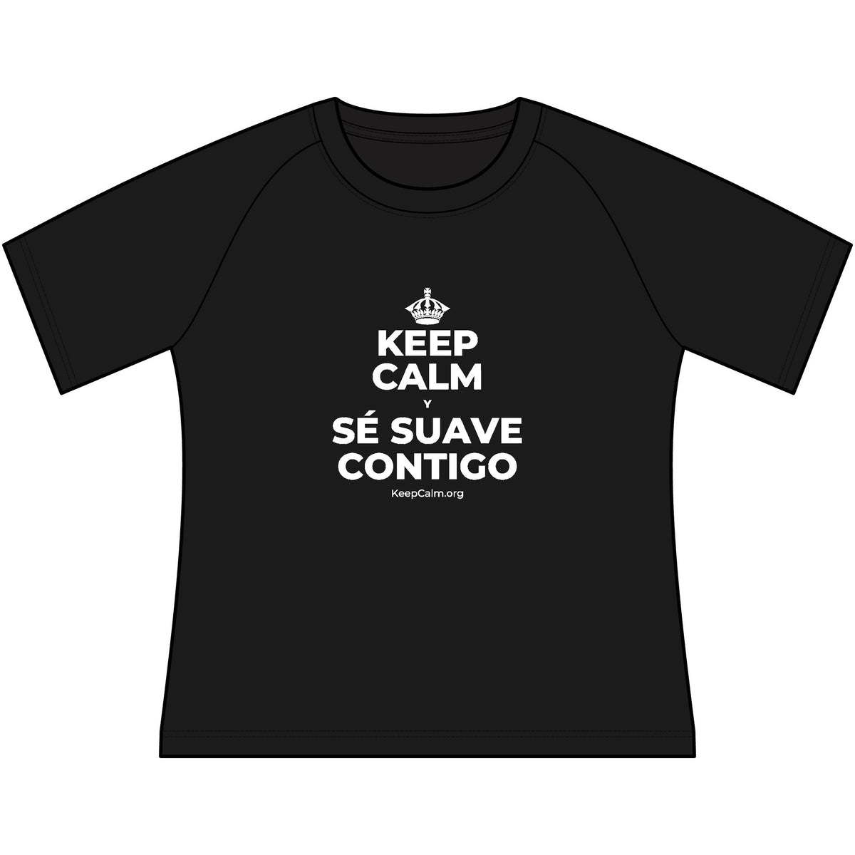 KEEP CALM Y SÉ SUAVE CONTIGO Women's Raglan Tee