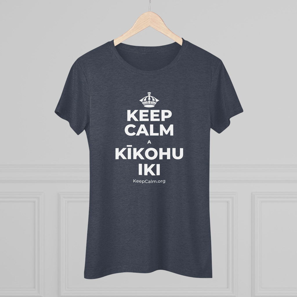KEEP CALM A KĪKOHU IKI Women's Tri-Blend Tee