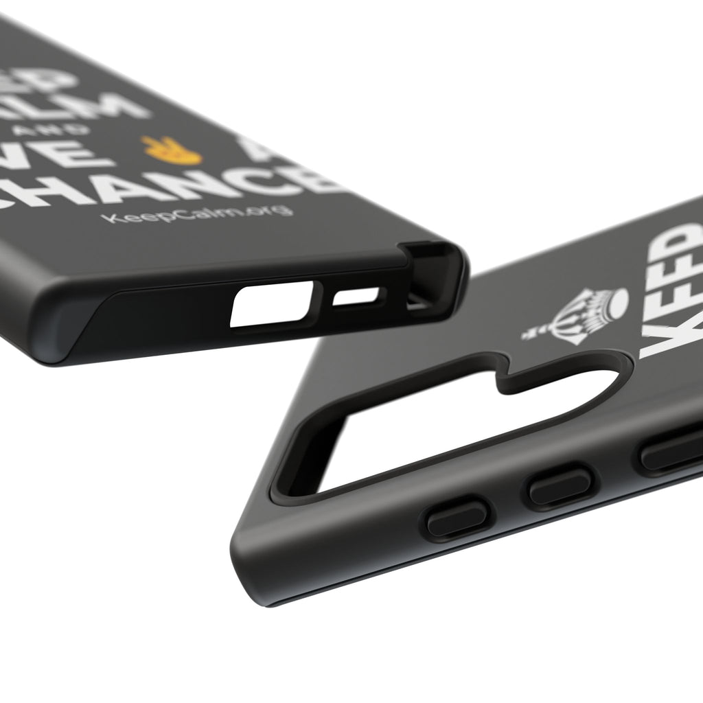 KEEP CALM AND GIVE ✌️ A CHANCE Phone Case