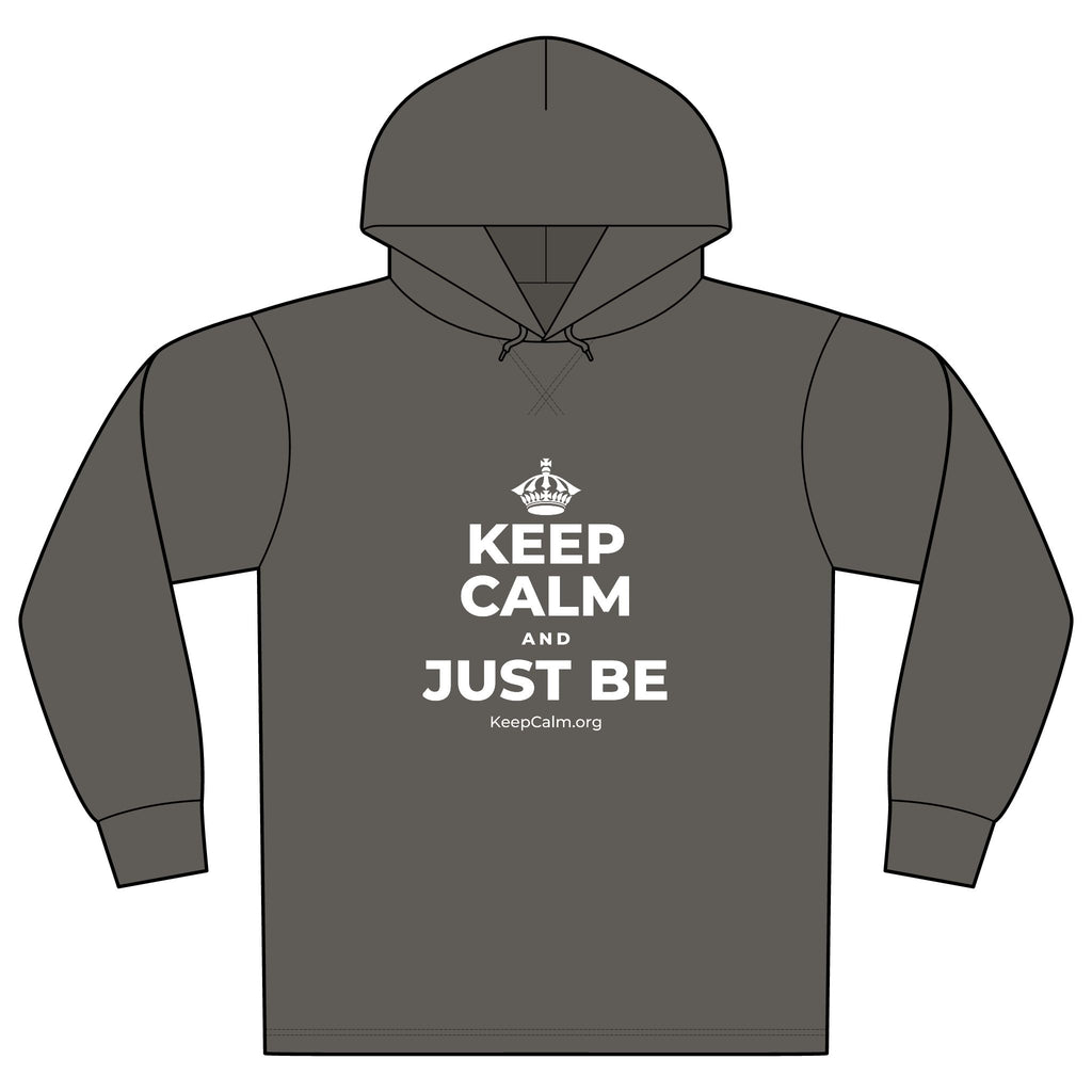 KEEP CALM AND JUST BE Organic Hoodie Tee