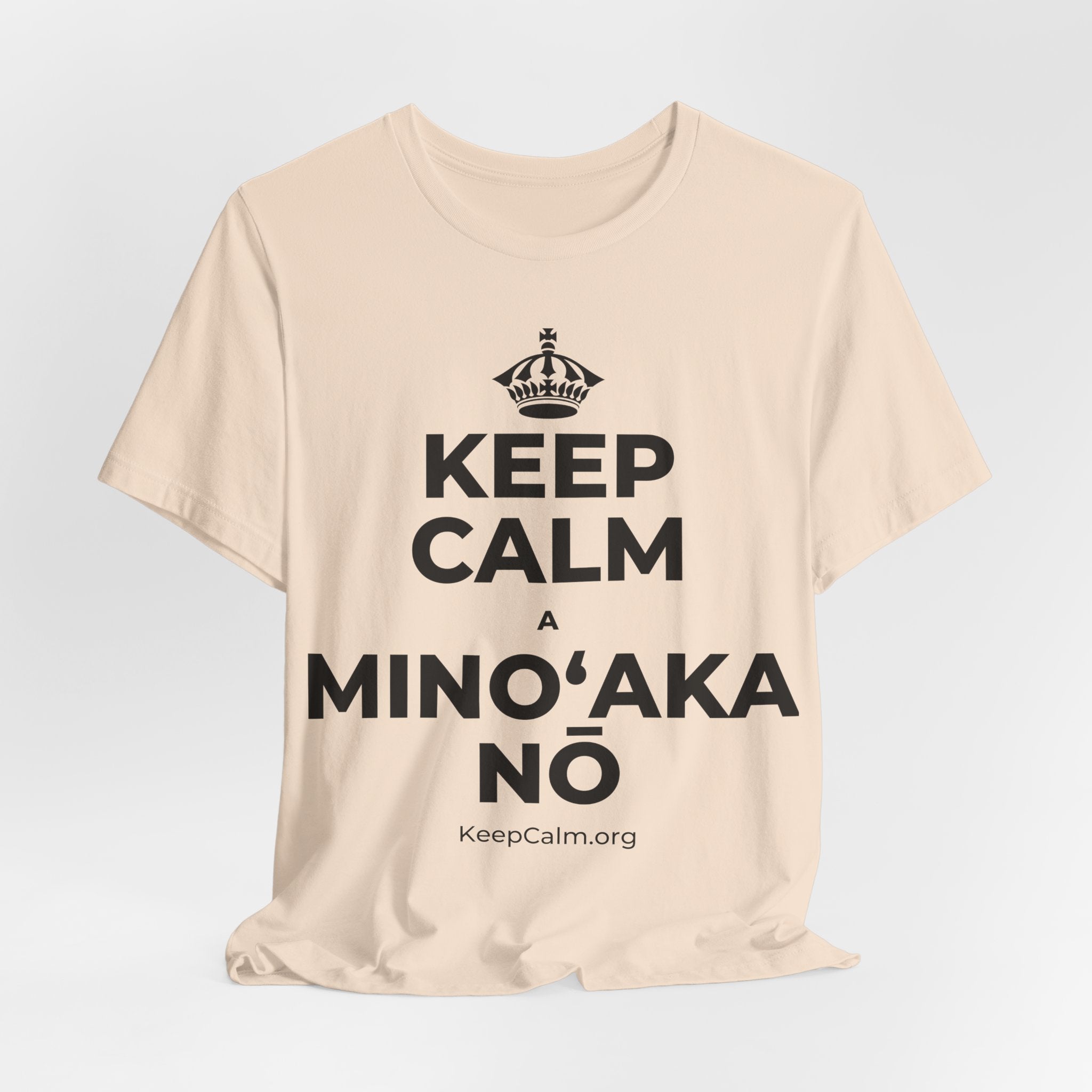KEEP CALM A MINOʻAKA NŌ T-Shirt (Soft Cream–Heather Mauve)