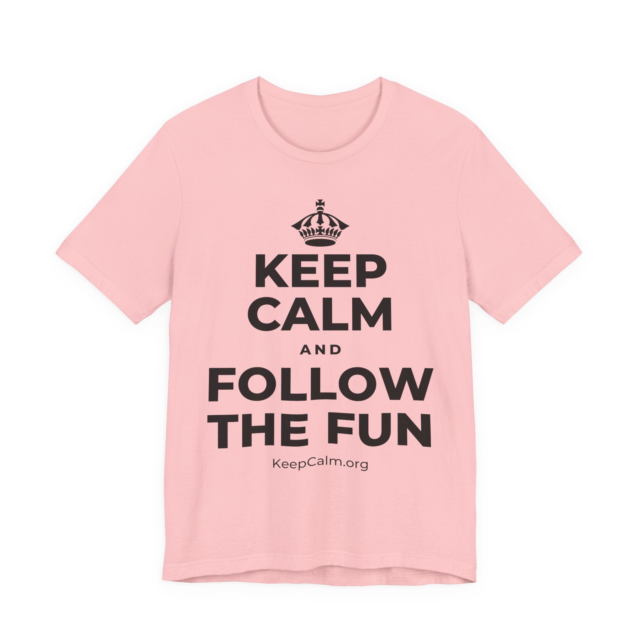 KEEP CALM AND FOLLOW THE FUN T-Shirt (White–Asphalt)
