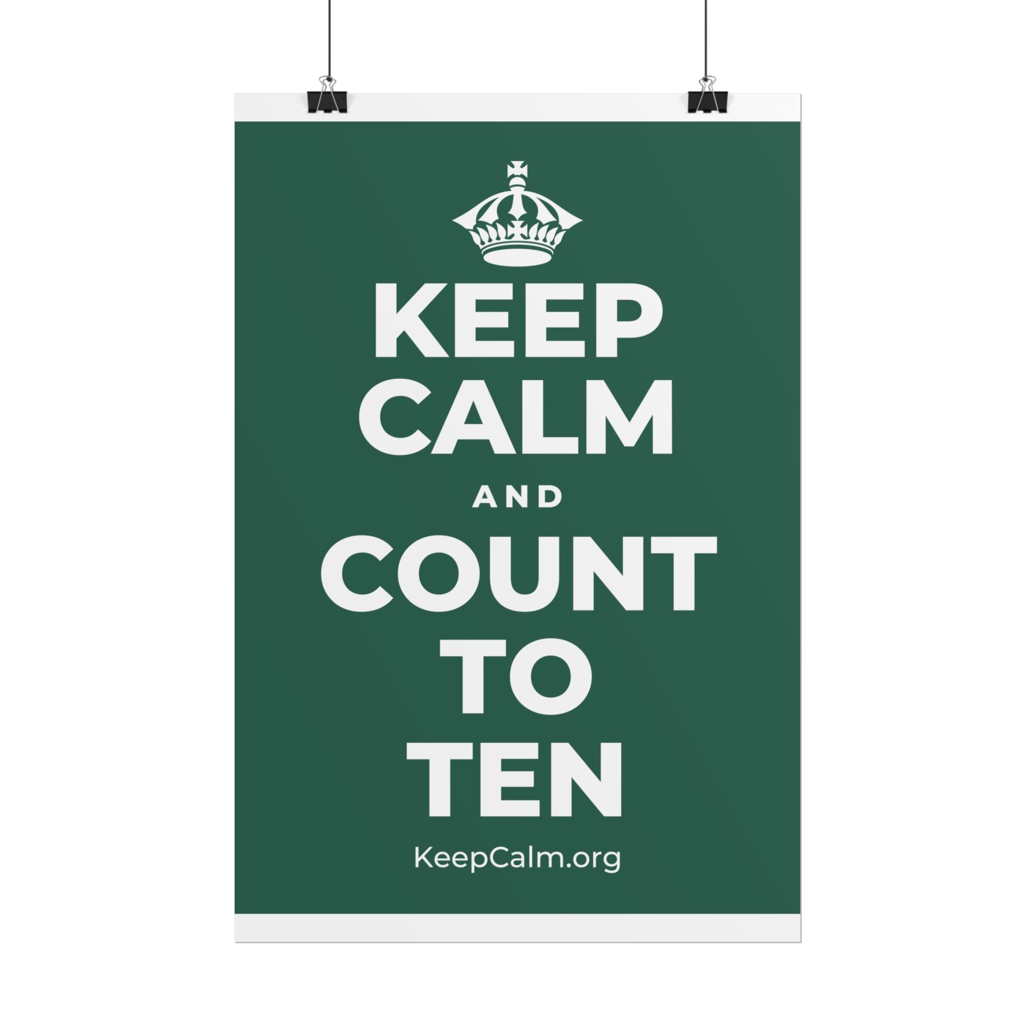 KEEP CALM AND COUNT TO TEN Poster