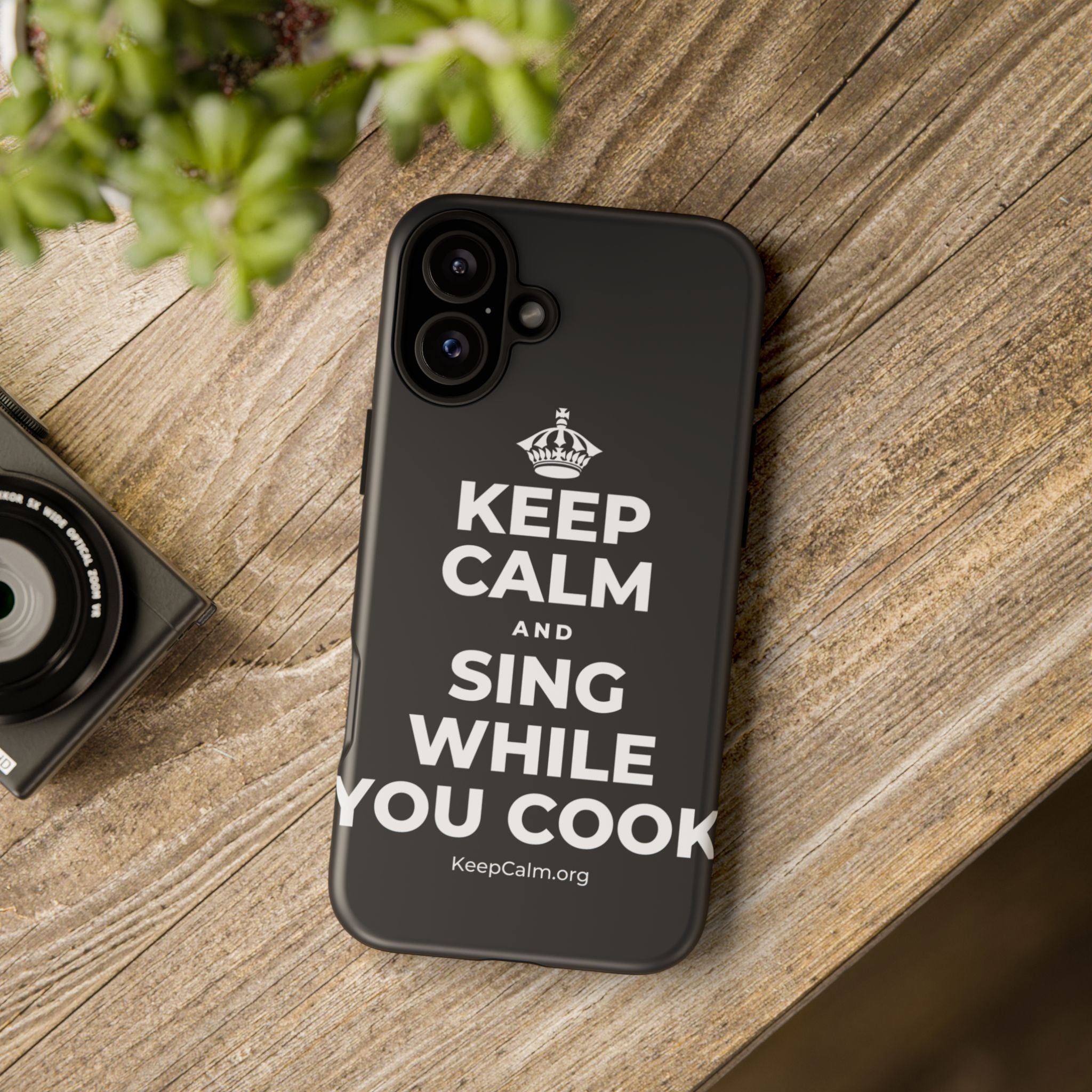 KEEP CALM AND SING WHILE YOU COOK Phone Case (Dark)