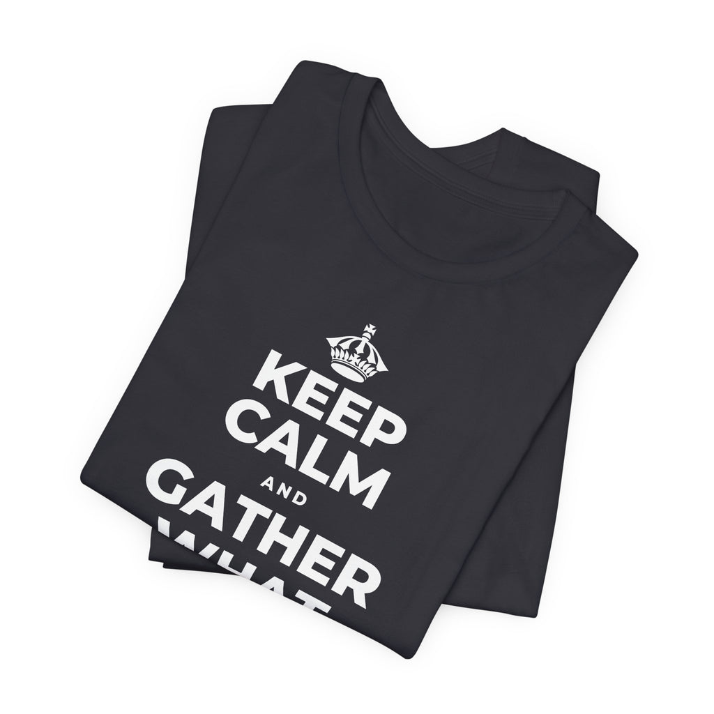 KEEP CALM AND GATHER WHAT YOU'RE GRATEFUL FOR T-Shirt (Baby Blue–Silver)