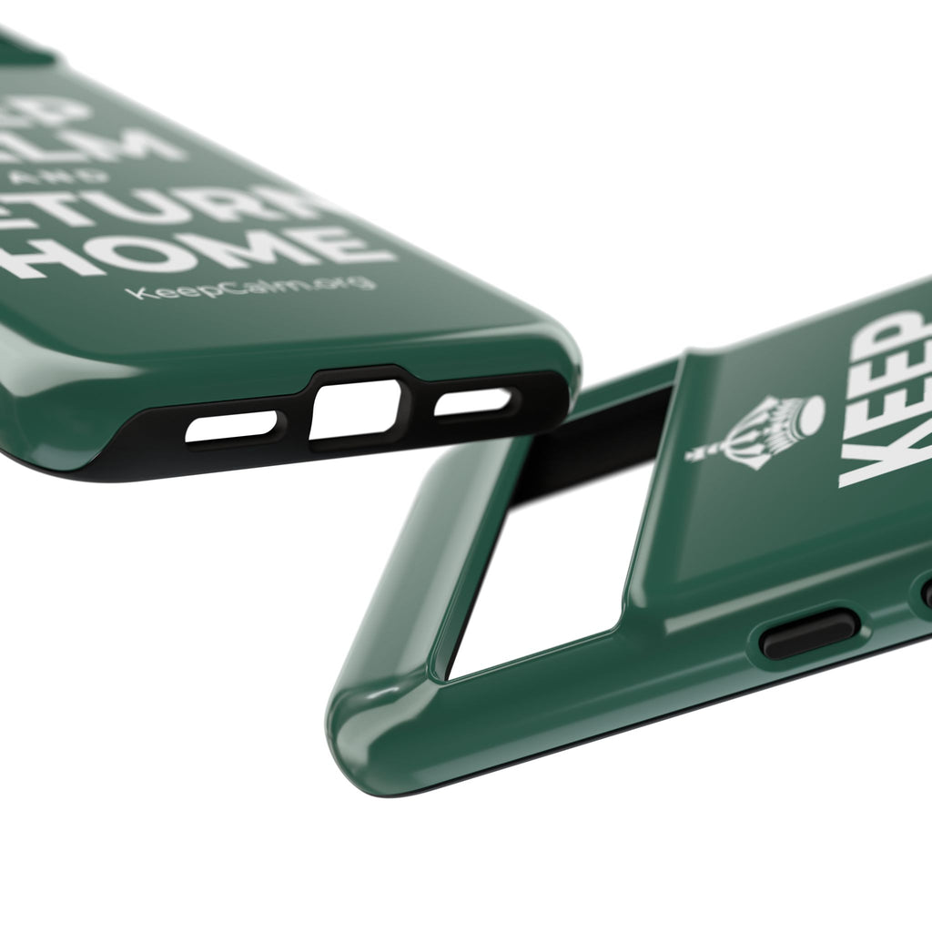 KEEP CALM AND RETURN HOME Phone Case