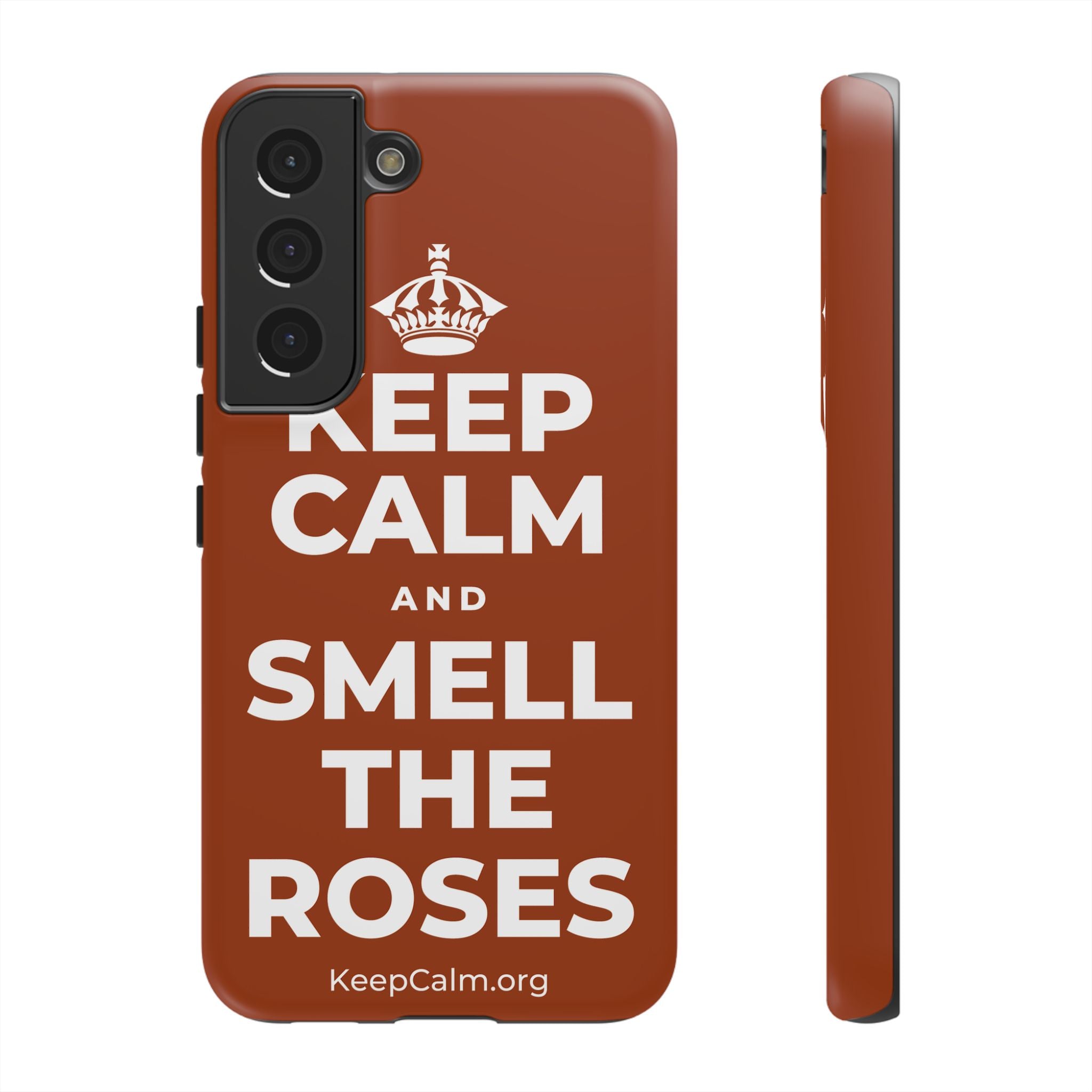 KEEP CALM AND SMELL THE ROSES Phone Case