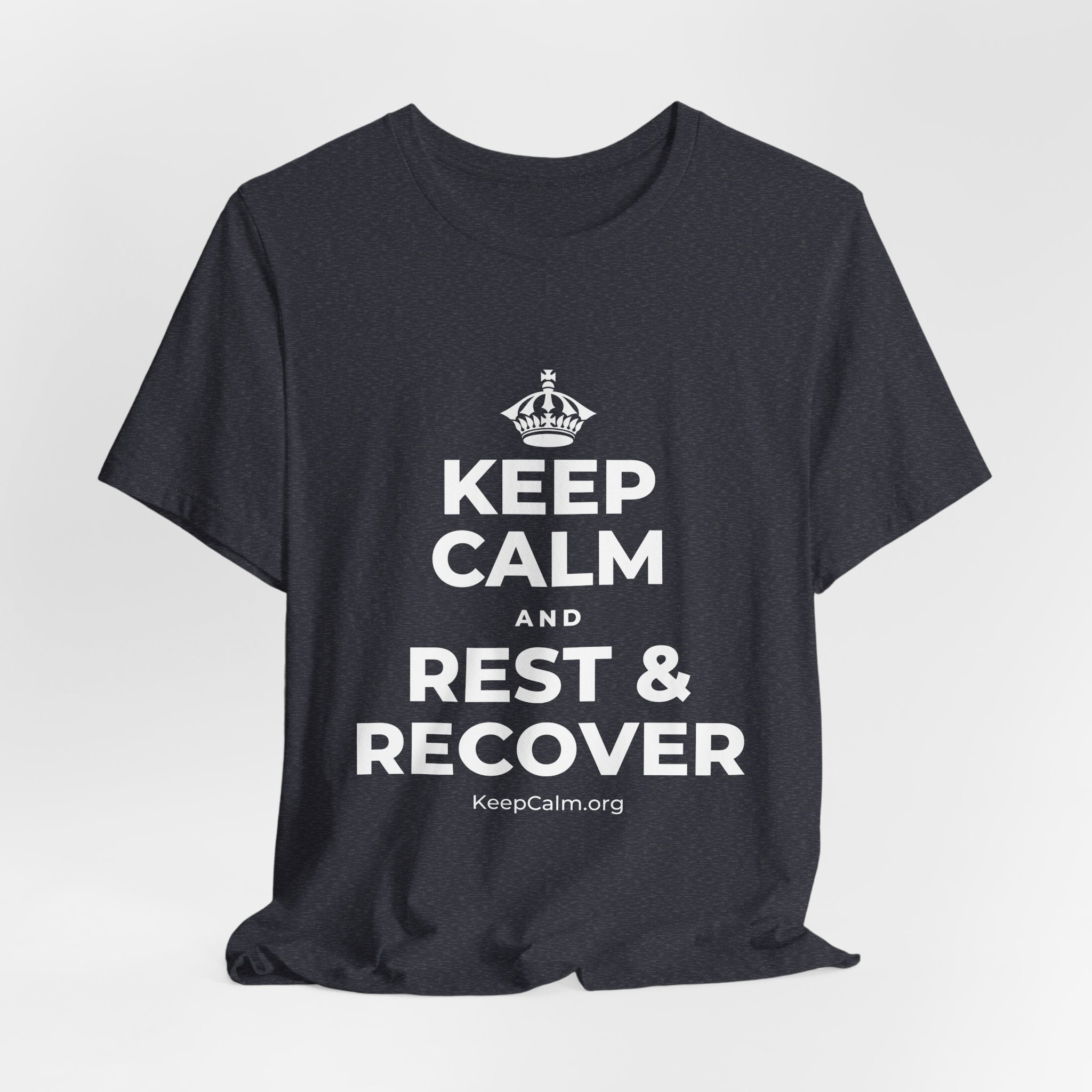 KEEP CALM AND REST & RECOVER T-Shirt (White–Asphalt)
