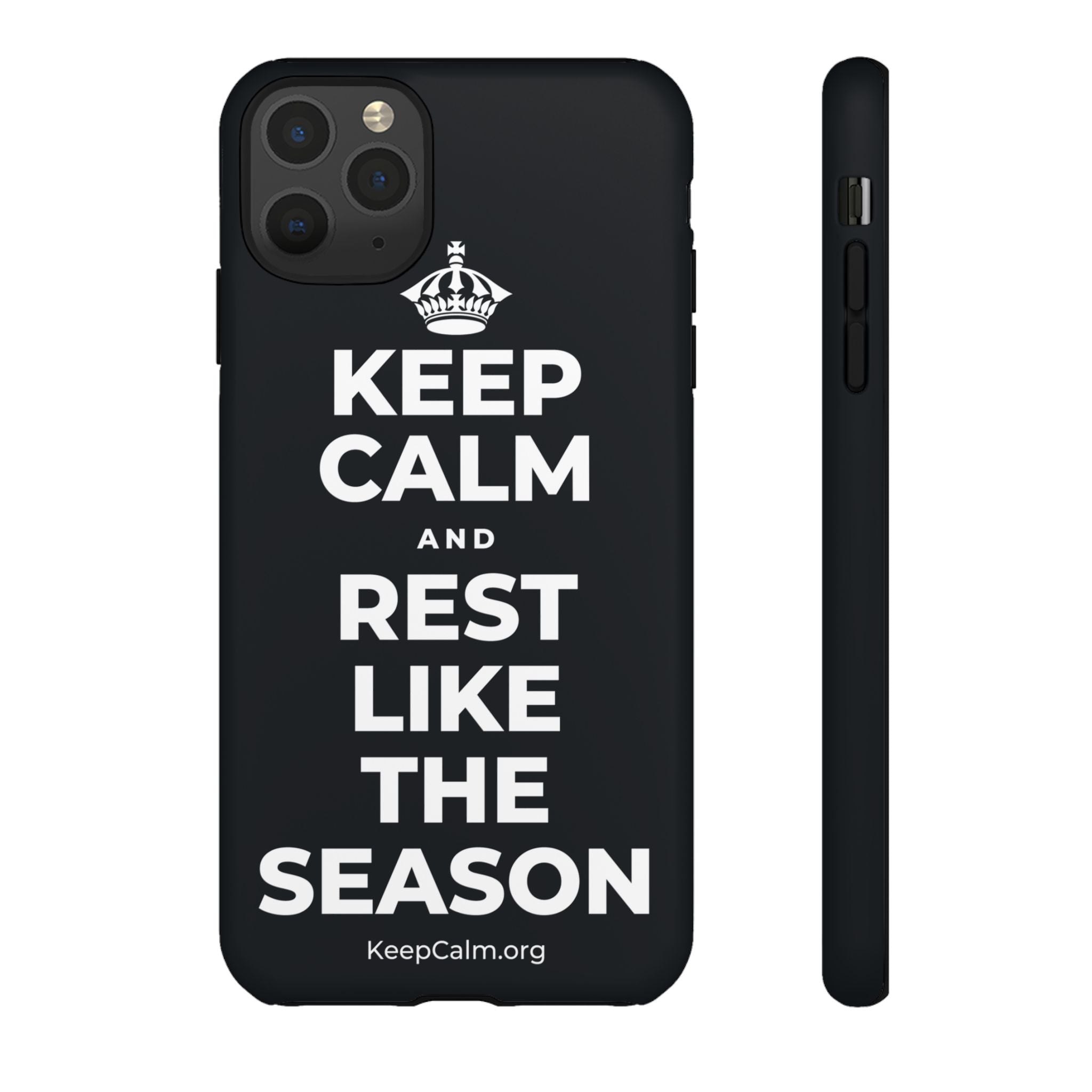 KEEP CALM AND REST LIKE THE SEASON Phone Case (Dark)