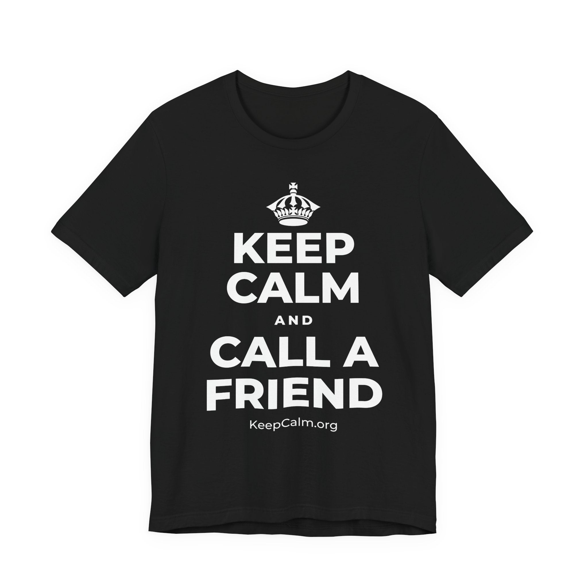 KEEP CALM AND CALL A FRIEND T-Shirt (White–Asphalt)