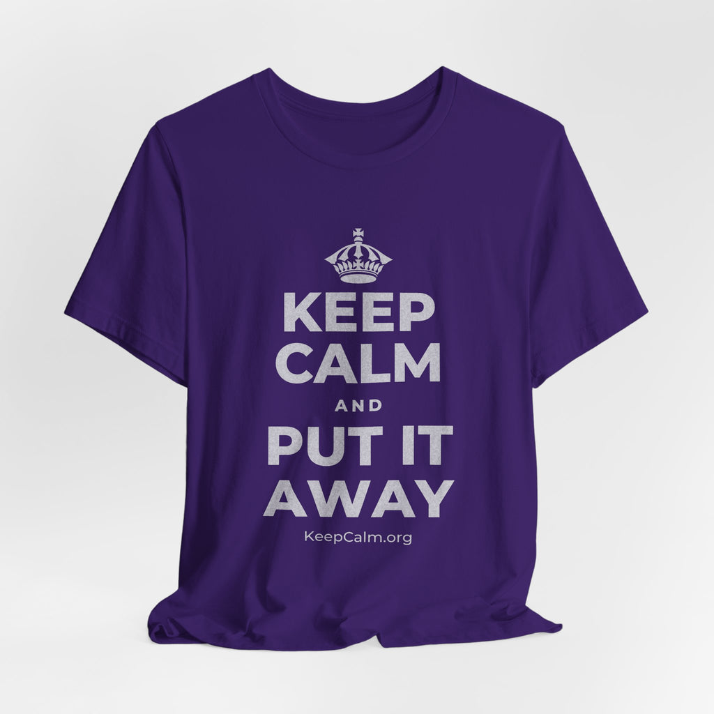 KEEP CALM AND PUT IT AWAY T-Shirt (Soft Cream–Heather Mauve)