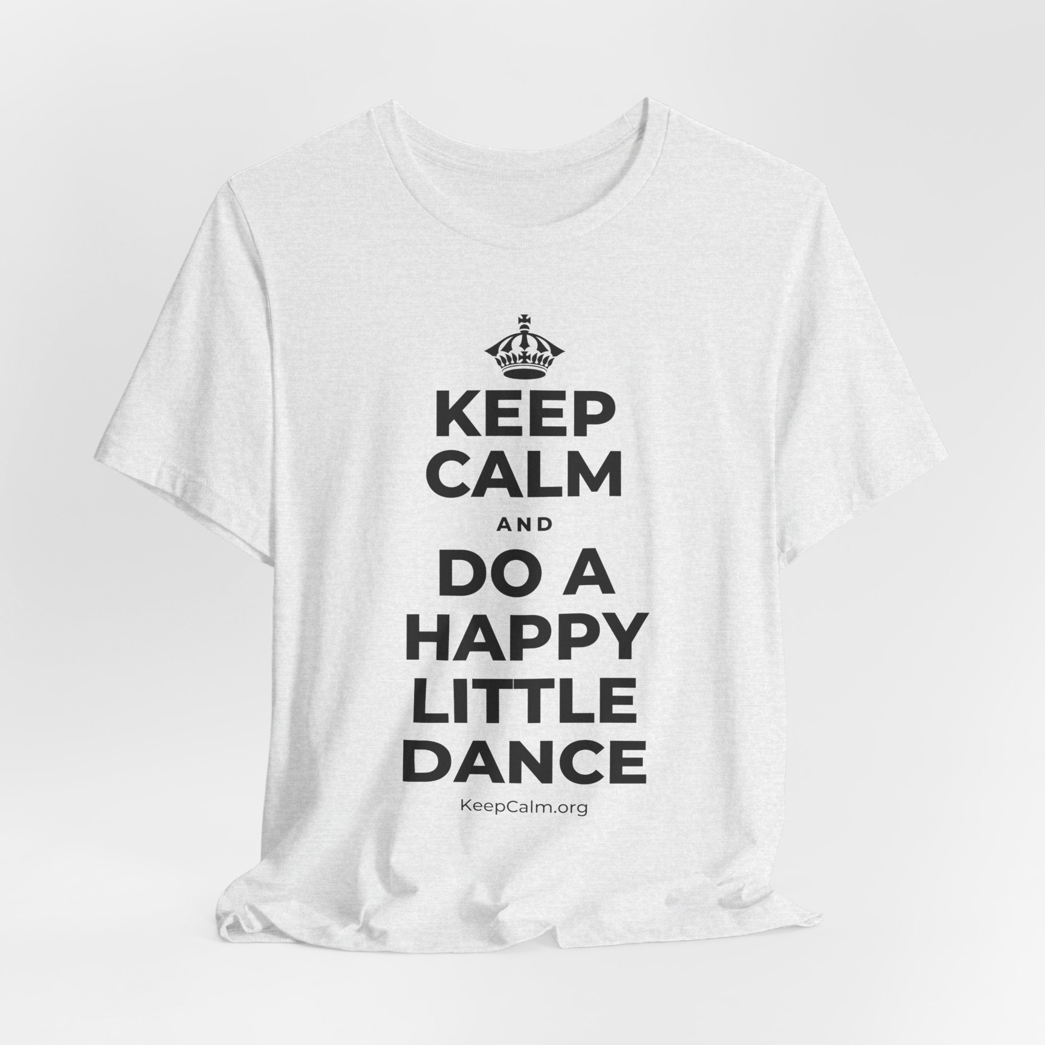 KEEP CALM AND DO A HAPPY LITTLE DANCE T-Shirt (Soft Cream–Heather Mauve)