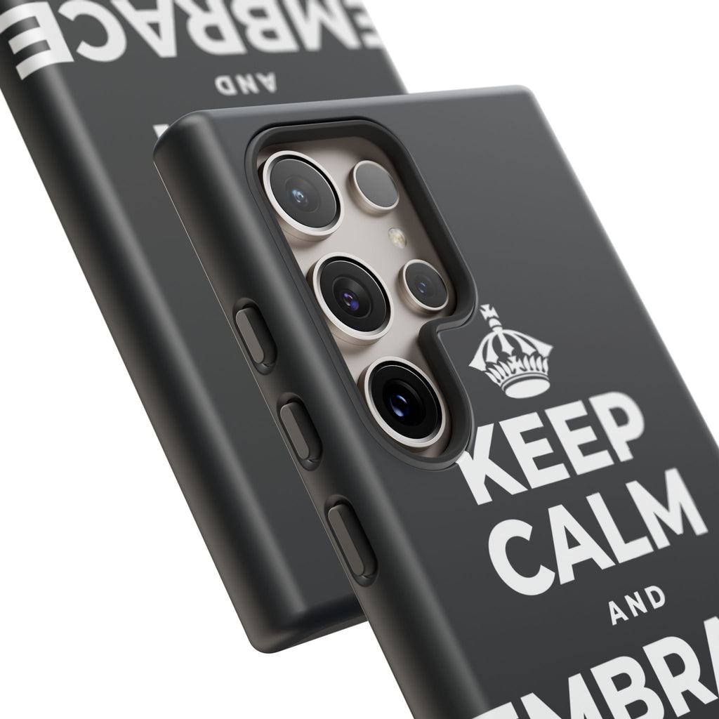 KEEP CALM AND EMBRACE THE CHANGE Phone Case (Dark)