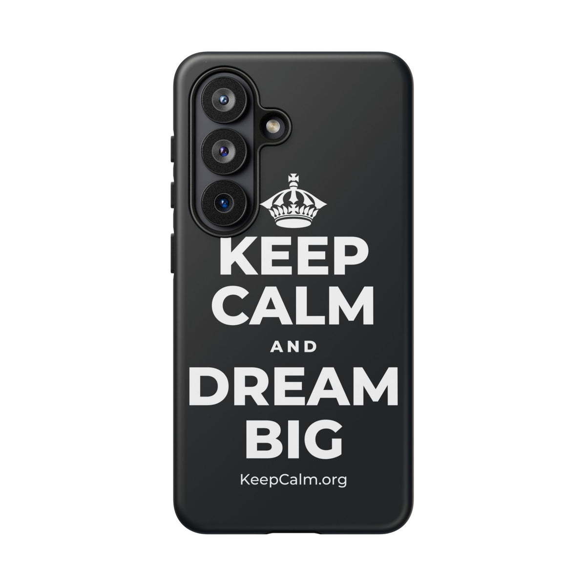 KEEP CALM AND DREAM BIG Phone Case (Dark)