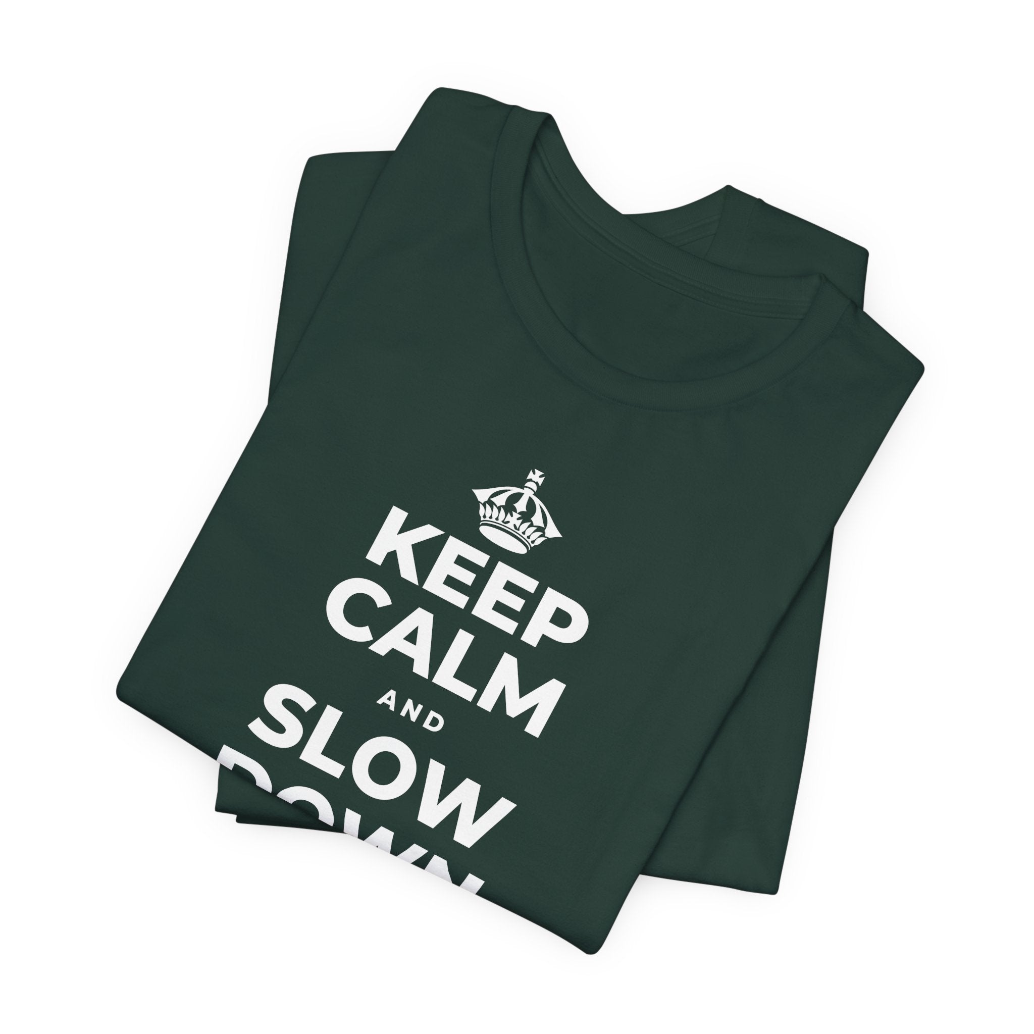 KEEP CALM AND SLOW DOWN WITH THE SEASON T-Shirt (White–Asphalt)