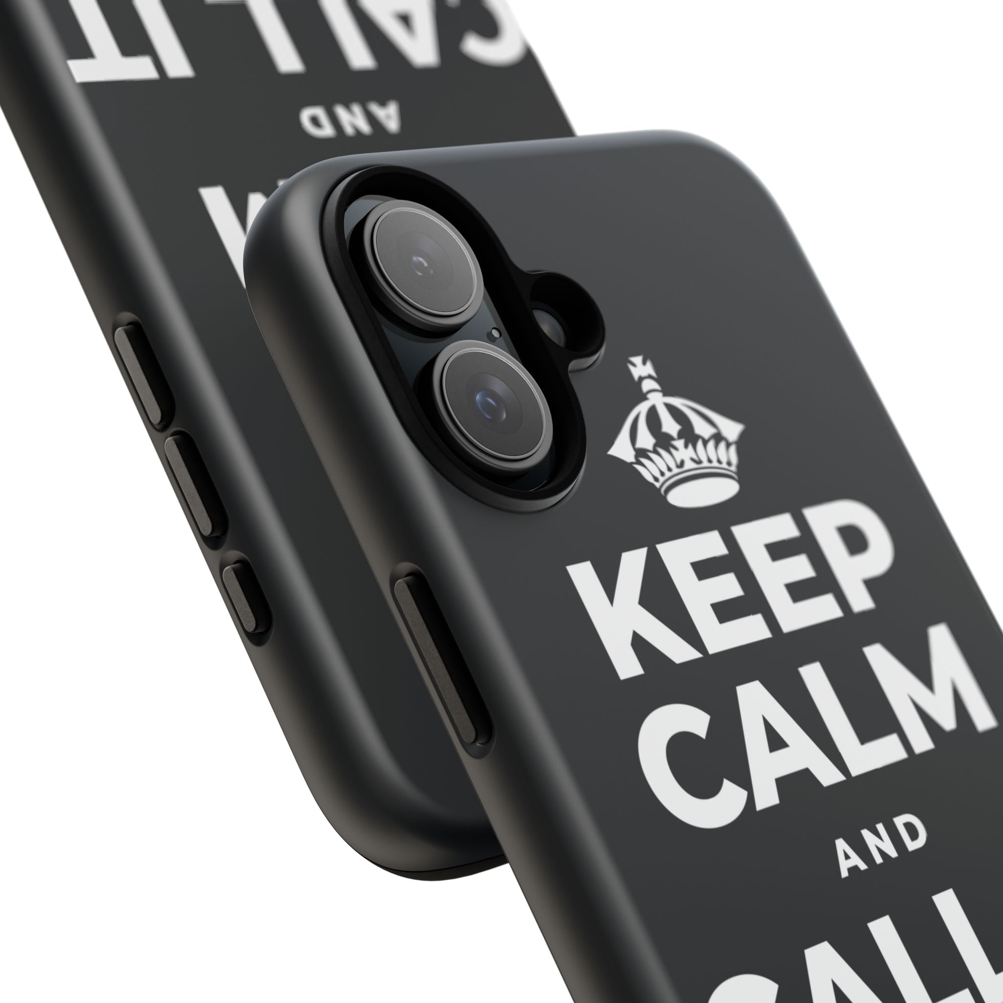 KEEP CALM AND CALL IT A DAY, KINDLY Phone Case (Dark)