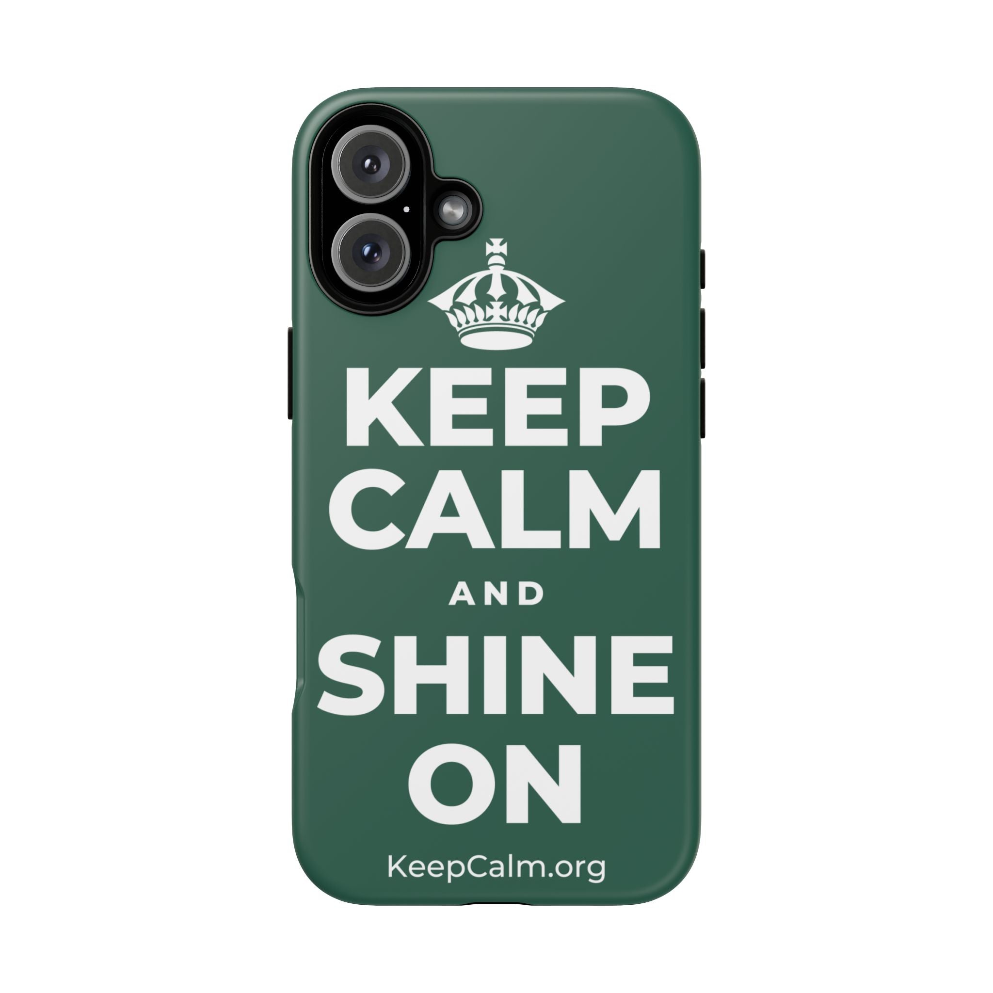 KEEP CALM AND SHINE ON Phone Case