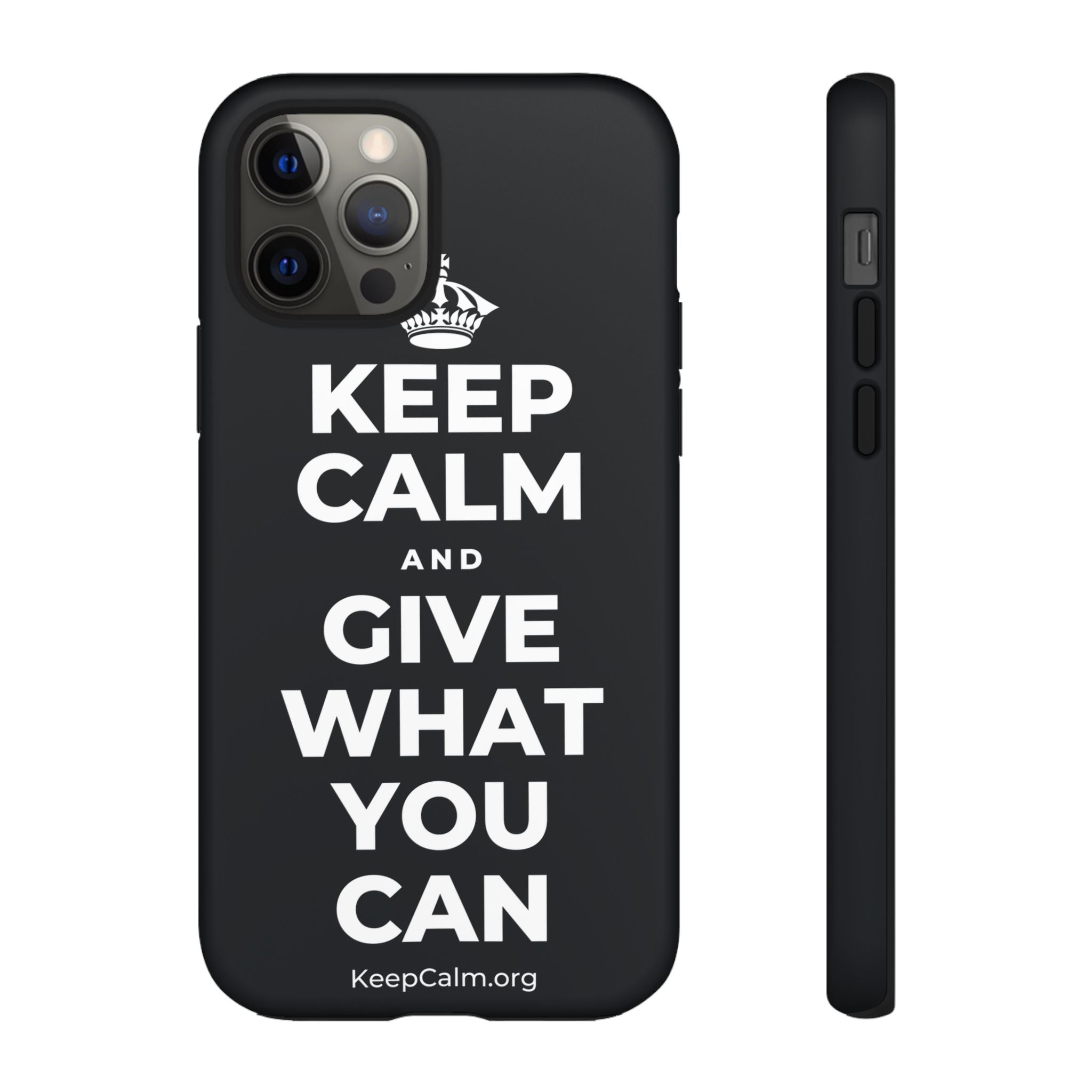 KEEP CALM AND GIVE WHAT YOU CAN Phone Case (Dark)