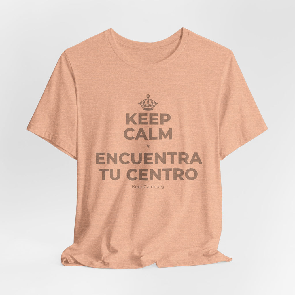 KEEP CALM Y ENCUENTRA TU CENTRO T-Shirt (Soft Cream–Heather Mauve)
