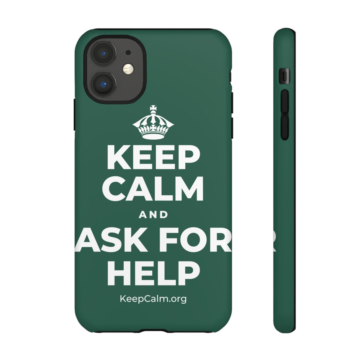 KEEP CALM AND ASK FOR HELP Phone Case