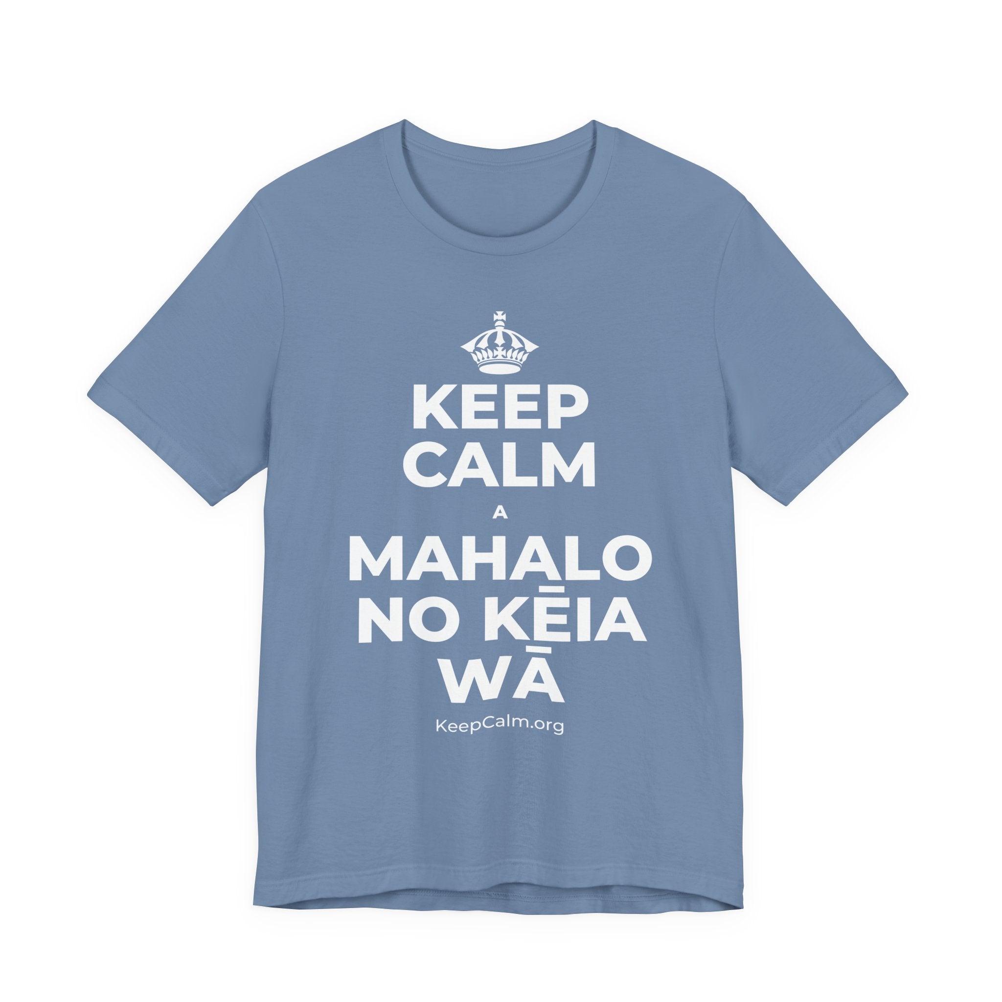 KEEP CALM A MAHALO NO KĒIA WĀ T-Shirt (Soft Cream–Heather Mauve)