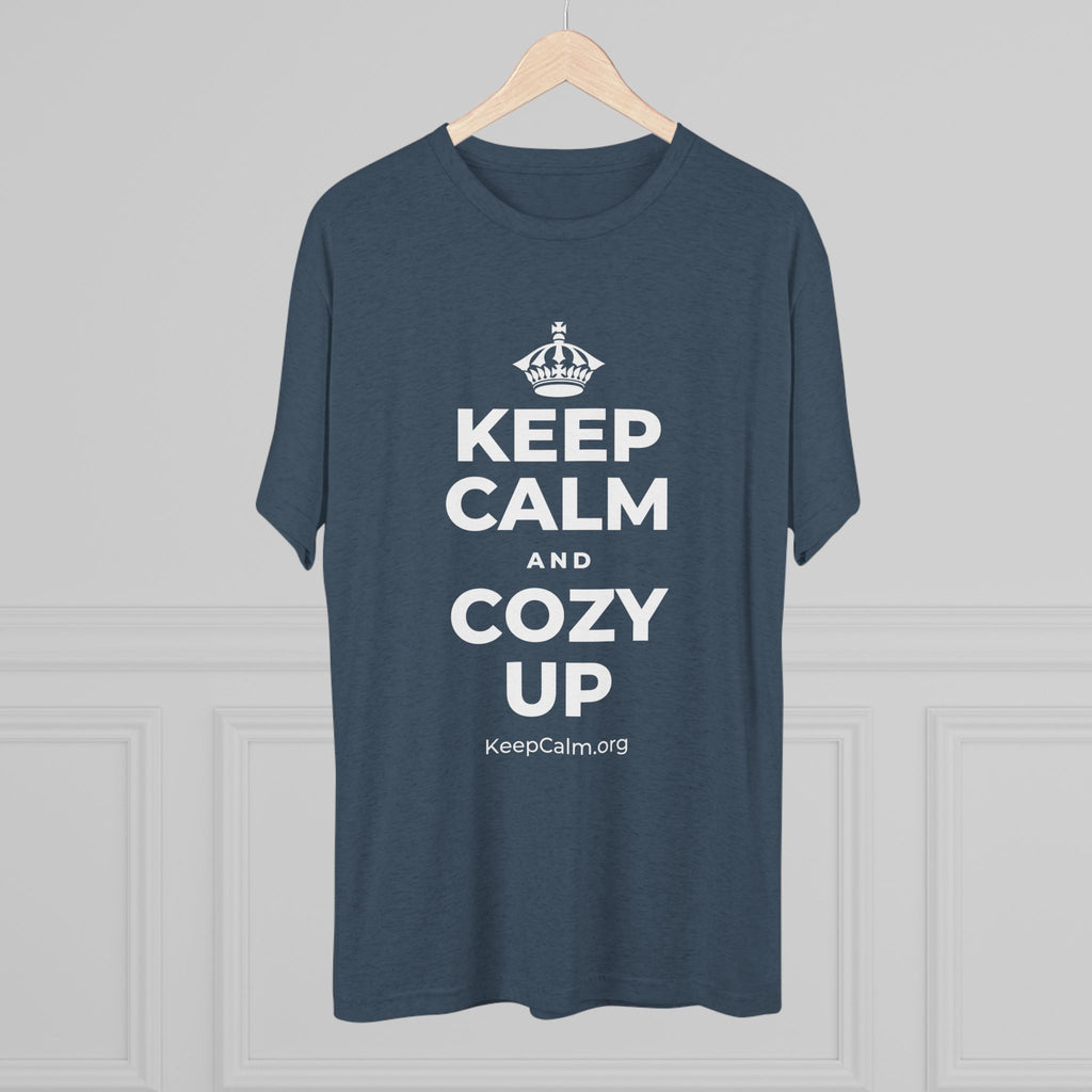 KEEP CALM AND COZY UP Tri-Blend Tee