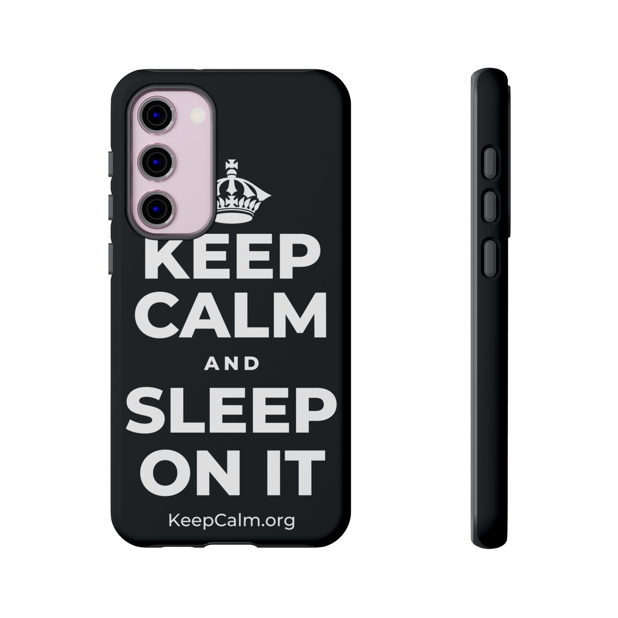 KEEP CALM AND SLEEP ON IT Phone Case (Dark)