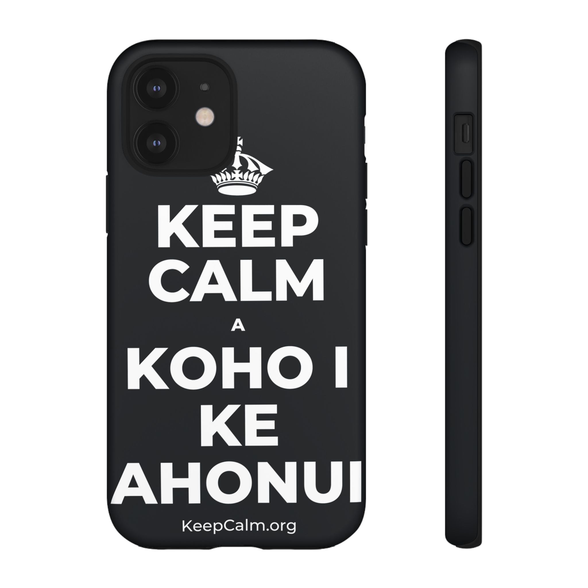 KEEP CALM A KOHO I KE AHONUI Phone Case (Dark)