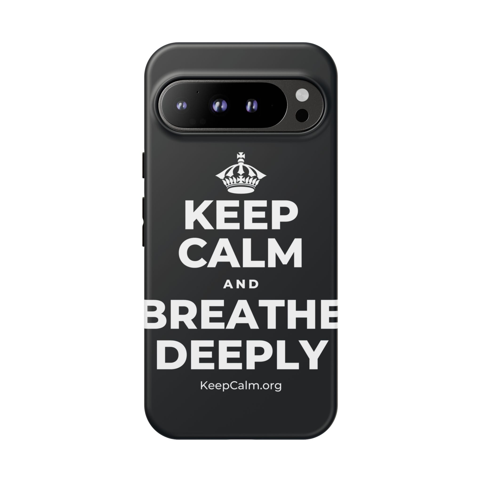 KEEP CALM AND BREATHE DEEPLY Phone Case (Dark)