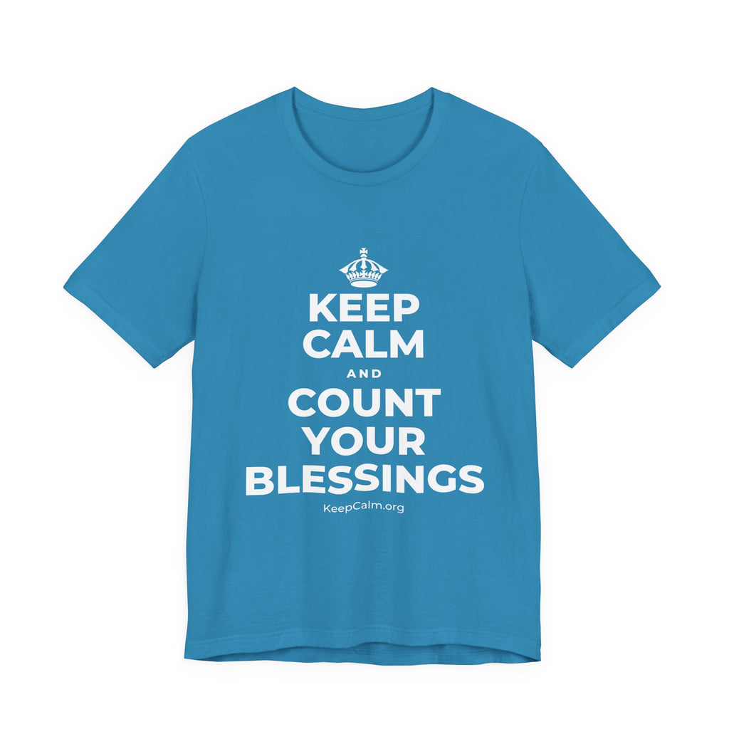KEEP CALM AND COUNT YOUR BLESSINGS T-Shirt (White–Asphalt)
