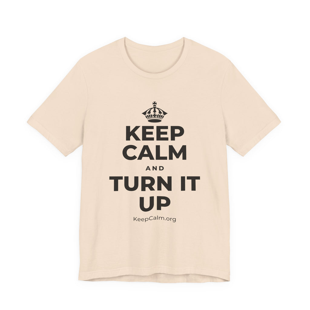 KEEP CALM AND TURN IT UP T-Shirt (Soft Cream–Heather Mauve)