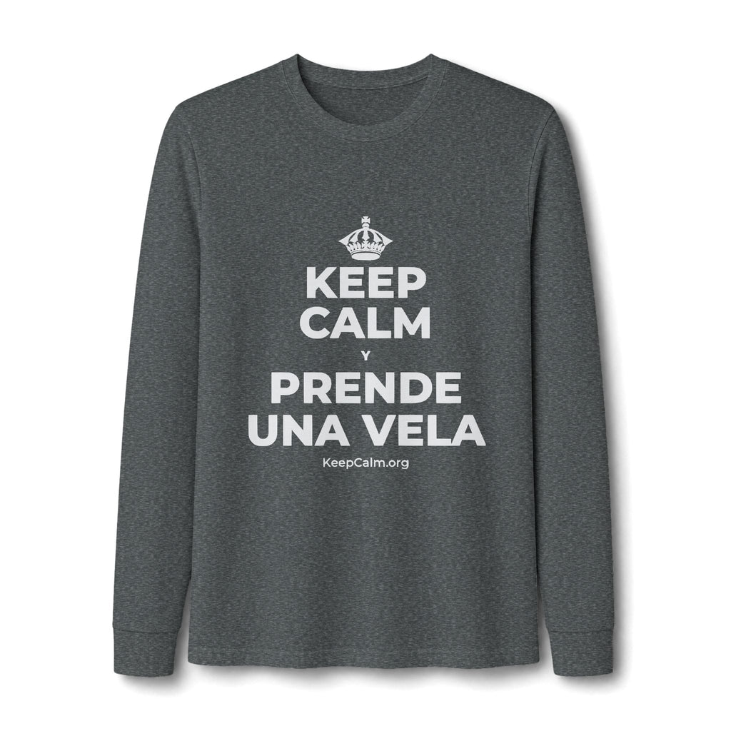 KEEP CALM Y PRENDE UNA VELA Long Sleeve Tee