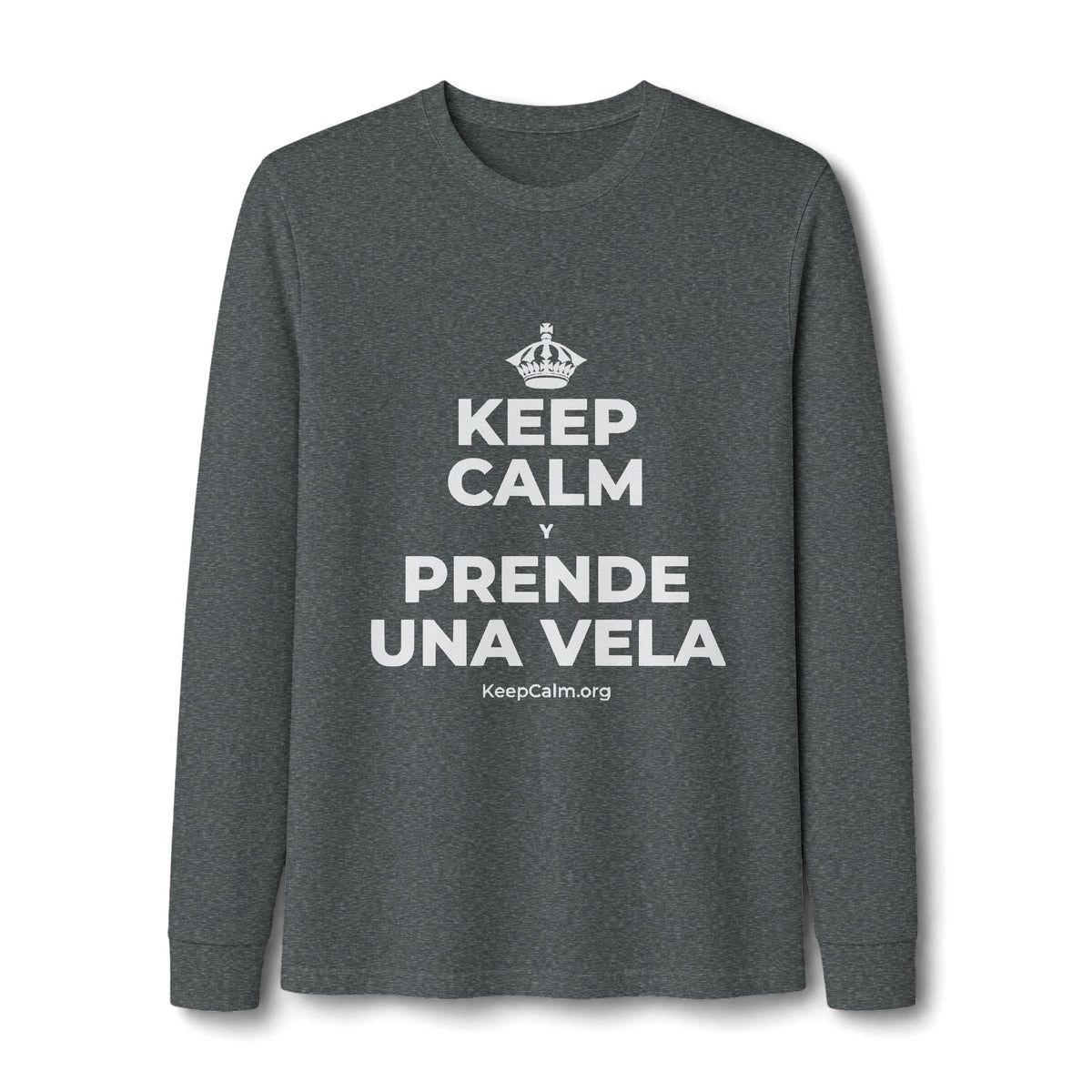 KEEP CALM Y PRENDE UNA VELA Long Sleeve Tee