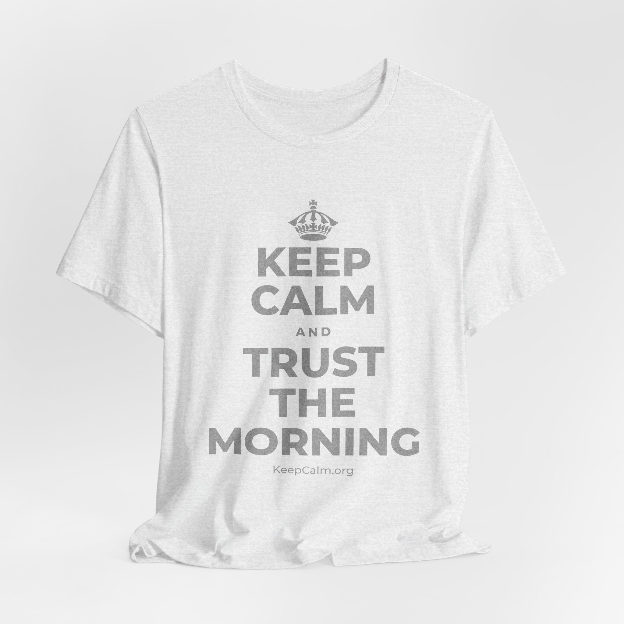 KEEP CALM AND TRUST THE MORNING T-Shirt (Soft Cream–Heather Mauve)