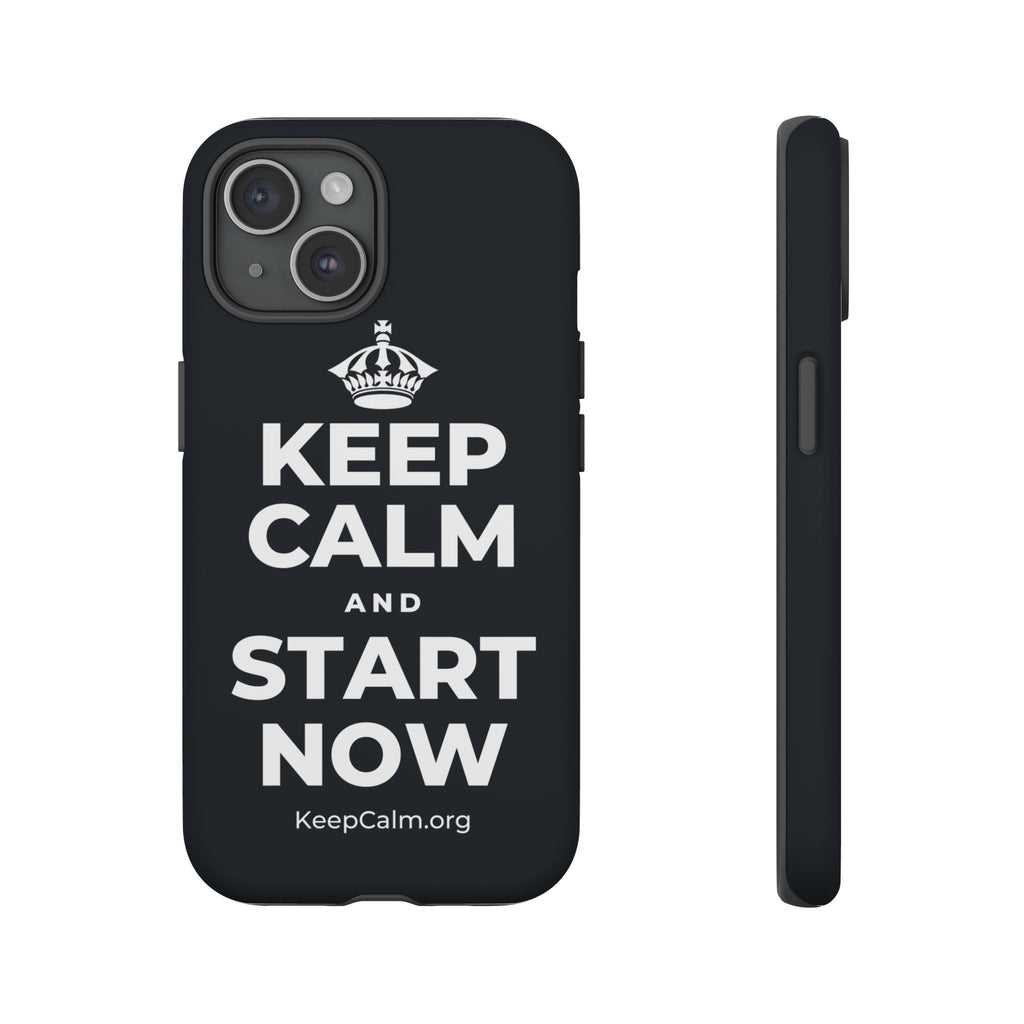 KEEP CALM AND START NOW Phone Case (Dark)