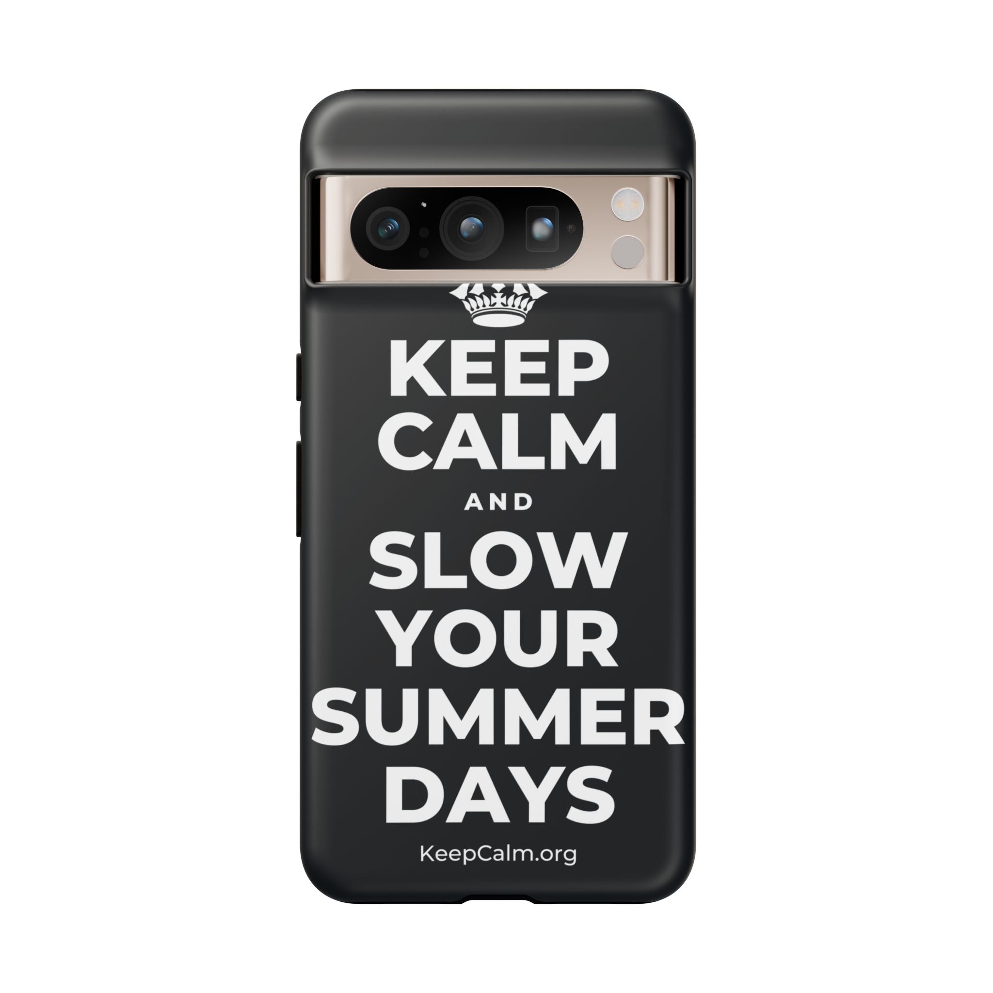KEEP CALM AND SLOW YOUR SUMMER DAYS Phone Case (Dark)