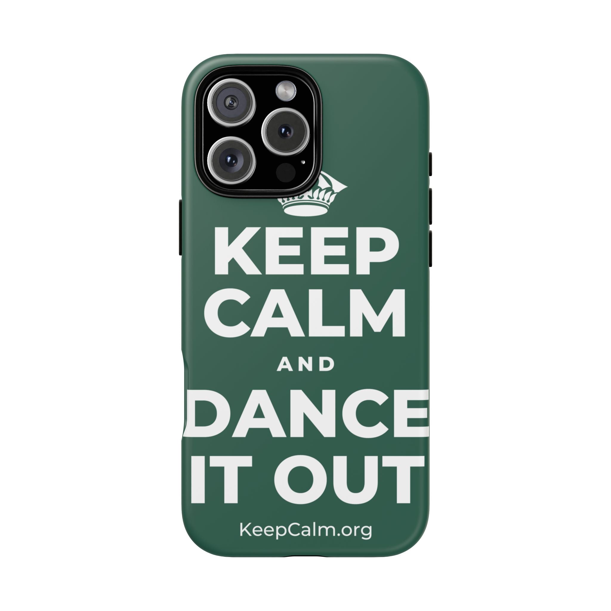 KEEP CALM AND DANCE IT OUT Phone Case
