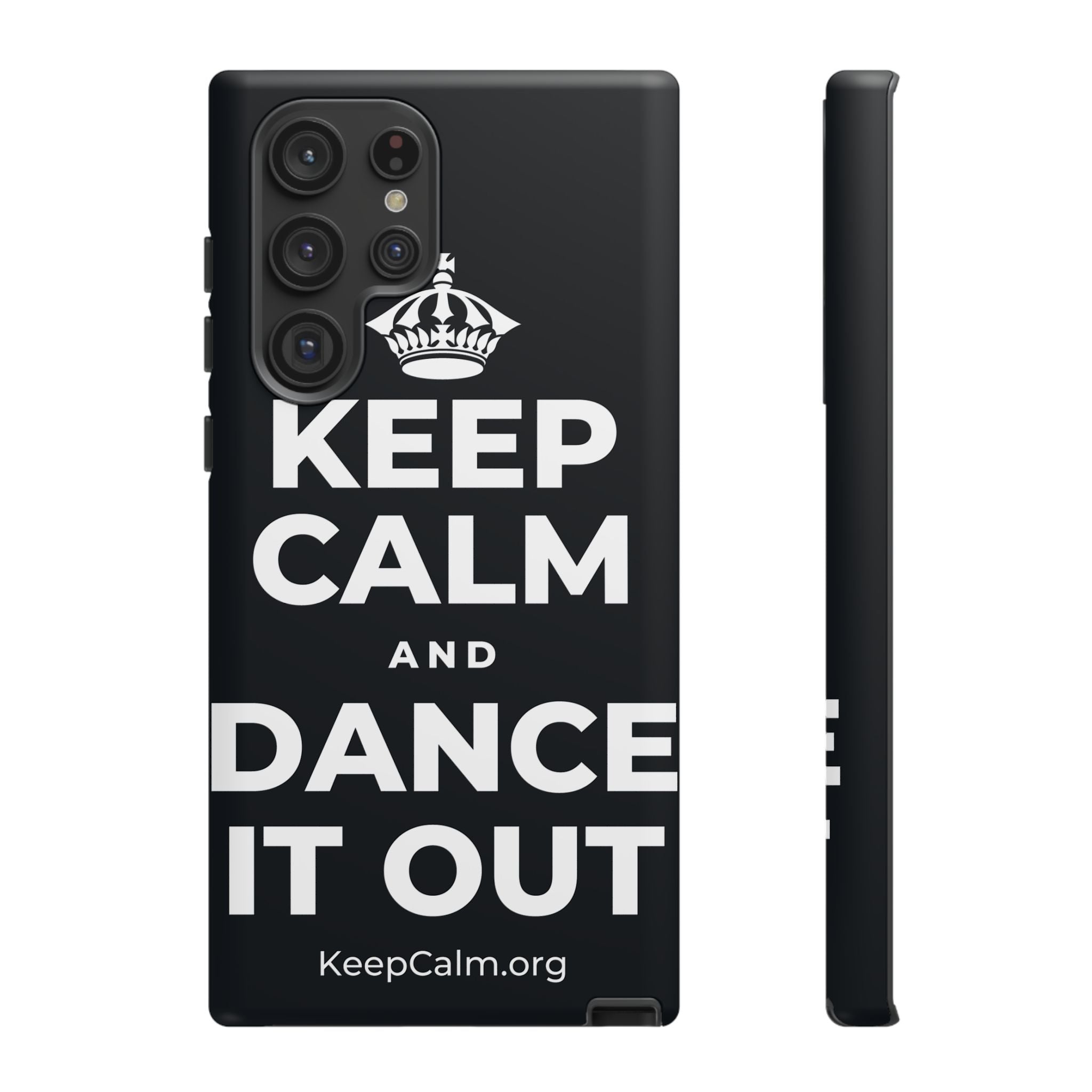 KEEP CALM AND DANCE IT OUT Phone Case (Dark)