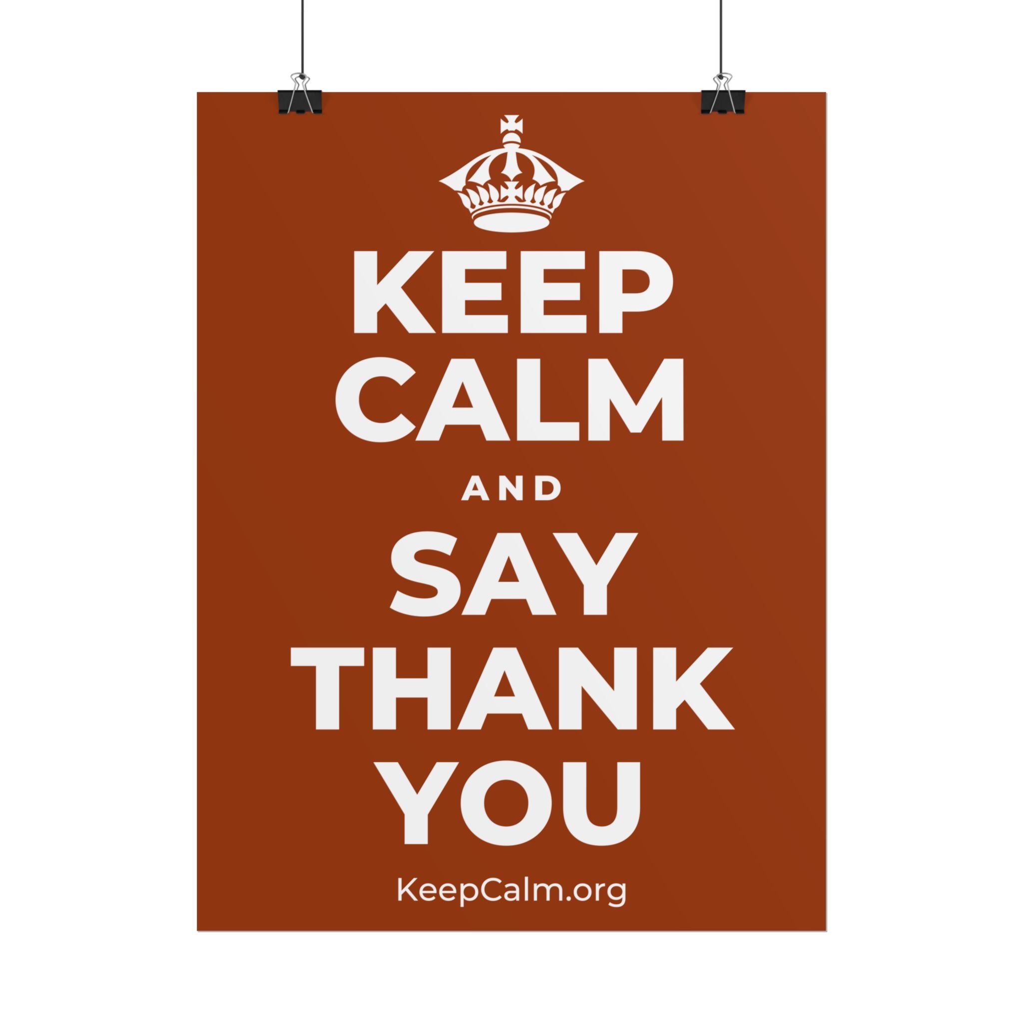 KEEP CALM AND SAY THANK YOU Poster