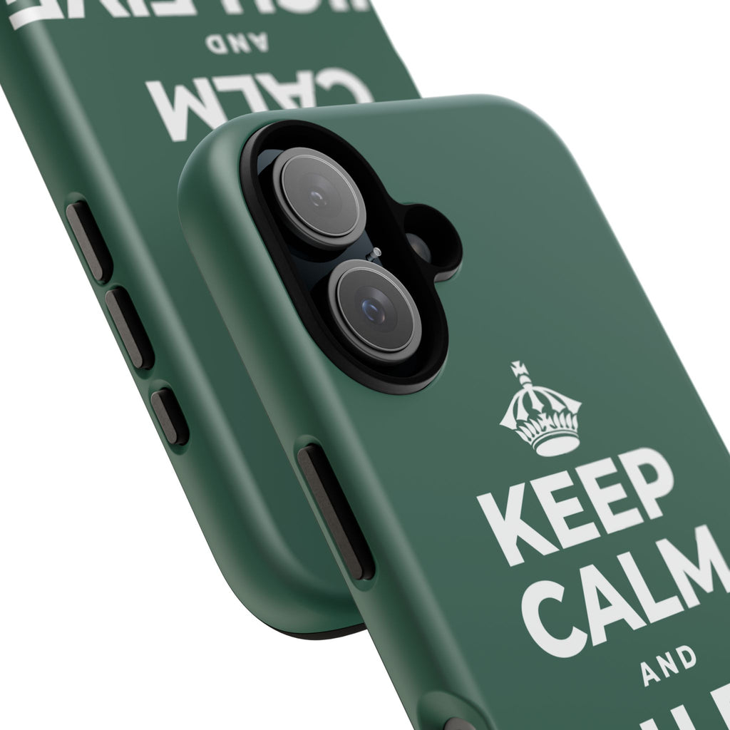 KEEP CALM AND HIGH FIVE SOMEONE Phone Case