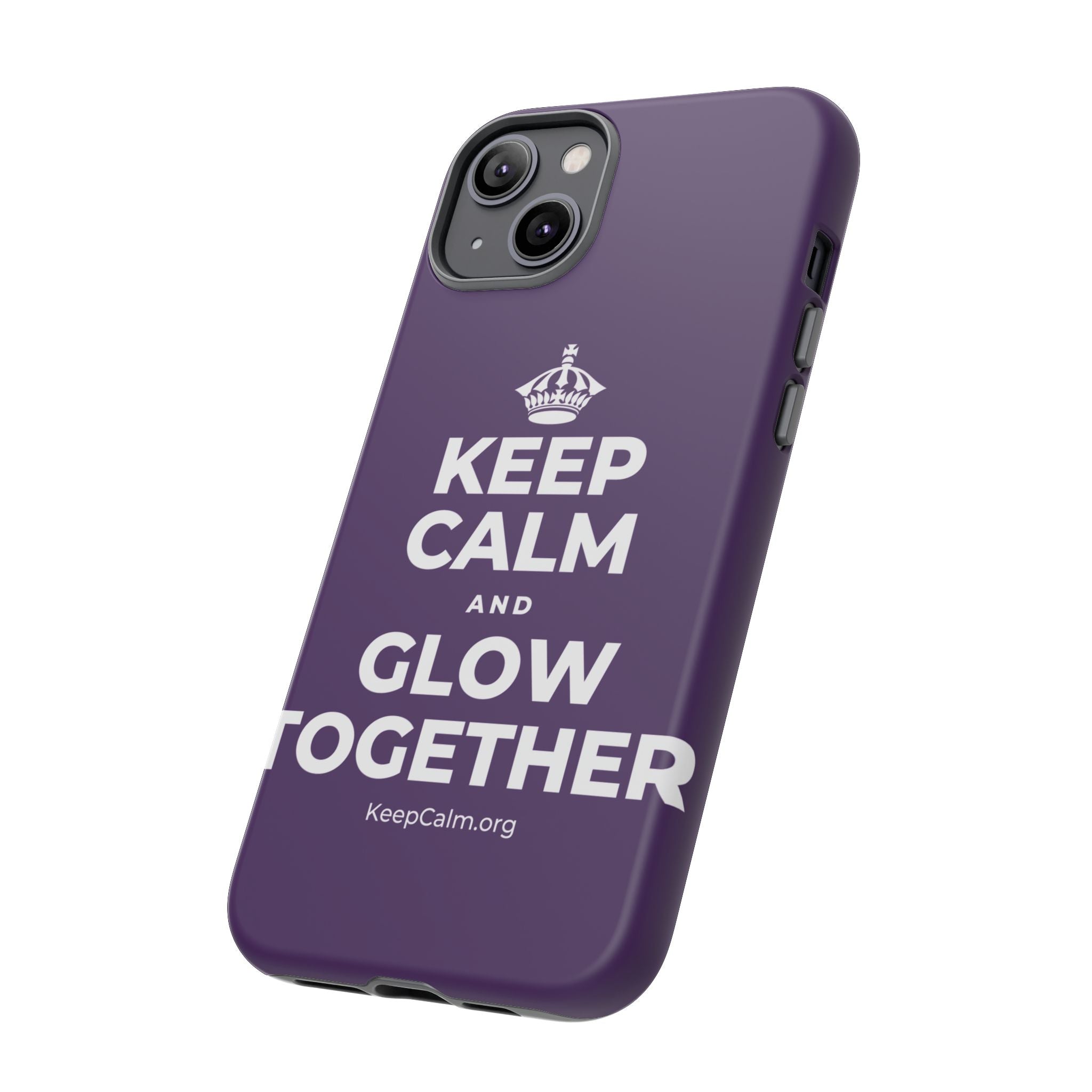 KEEP CALM AND GLOW TOGETHER Phone Case