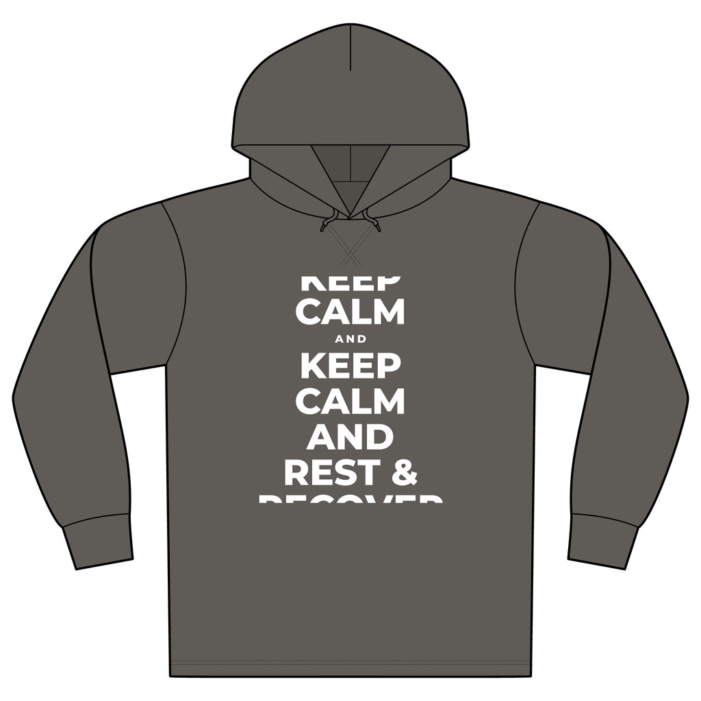 KEEP CALM AND REST & RECOVER Organic Hoodie Tee