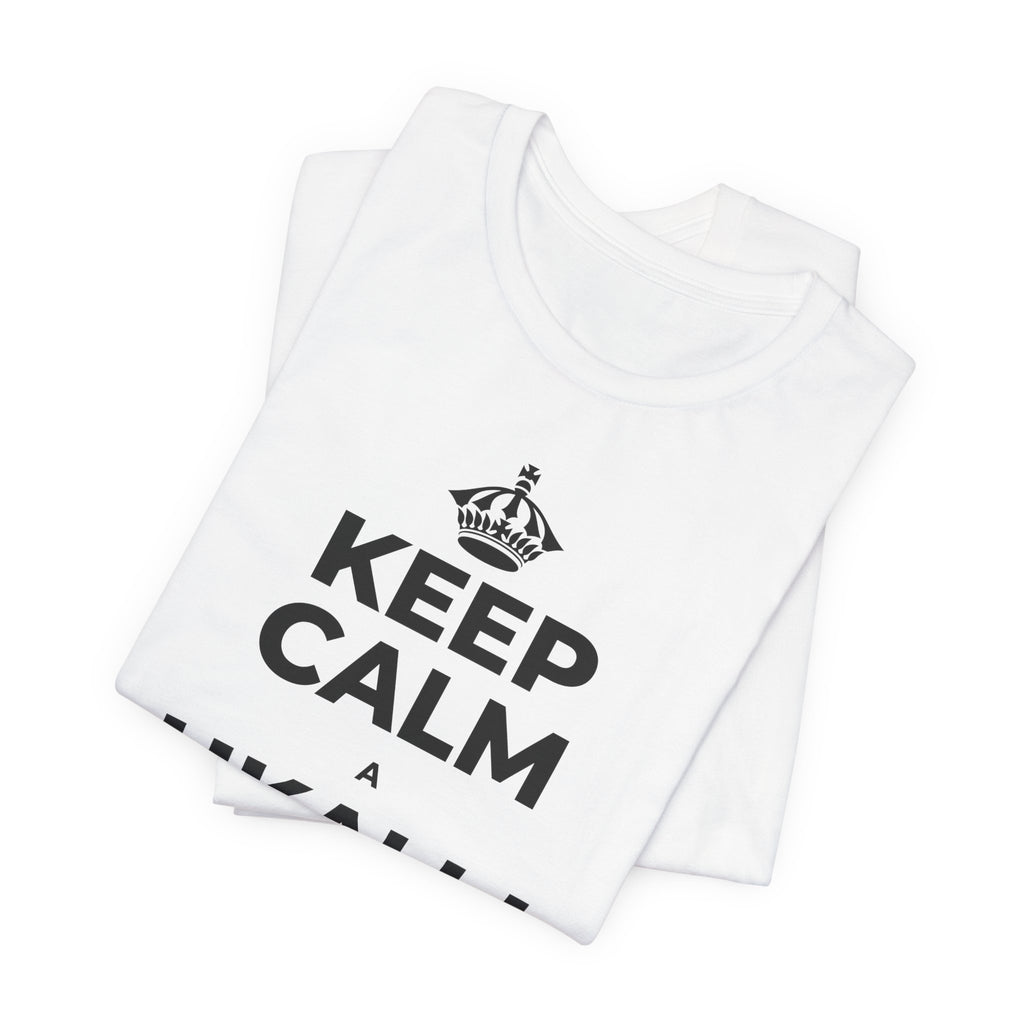 KEEP CALM A UKALI I KOU ʻĀLOHILOHI T-Shirt (White–Asphalt)