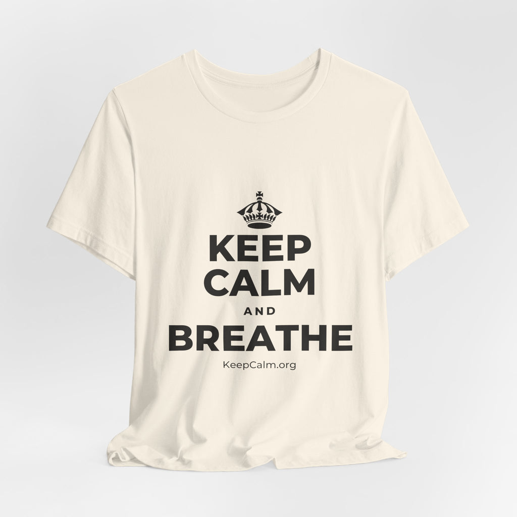 KEEP CALM AND BREATHE T-Shirt (White–Asphalt)
