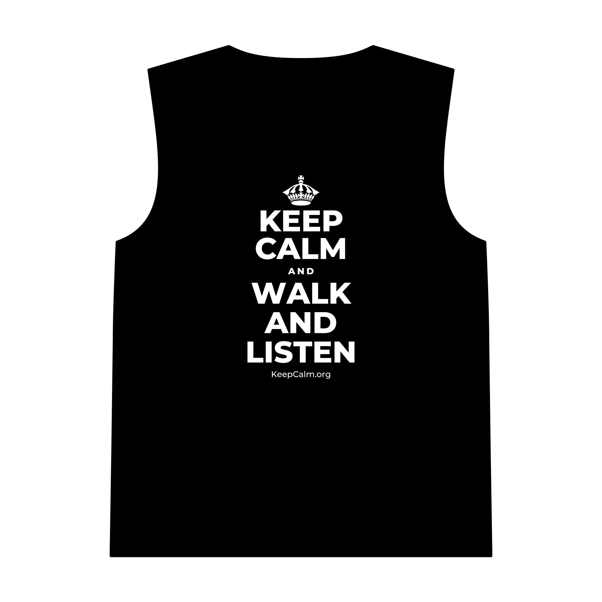KEEP CALM AND WALK AND LISTEN Tank Top