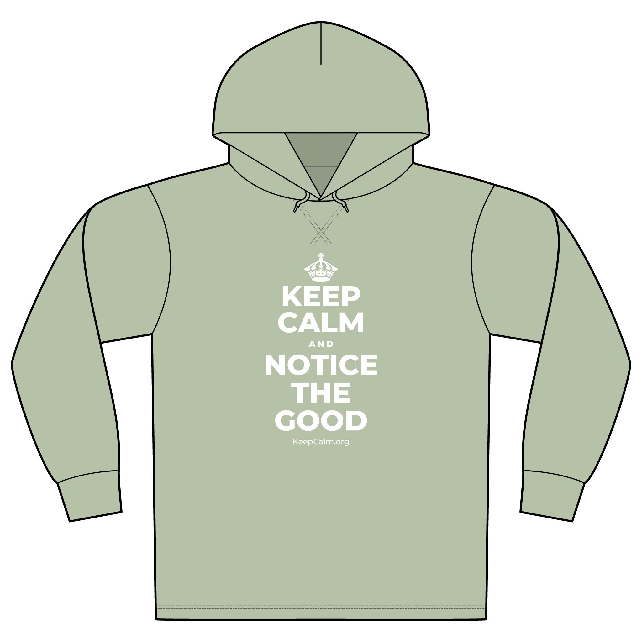 KEEP CALM AND NOTICE THE GOOD Organic Hoodie Tee
