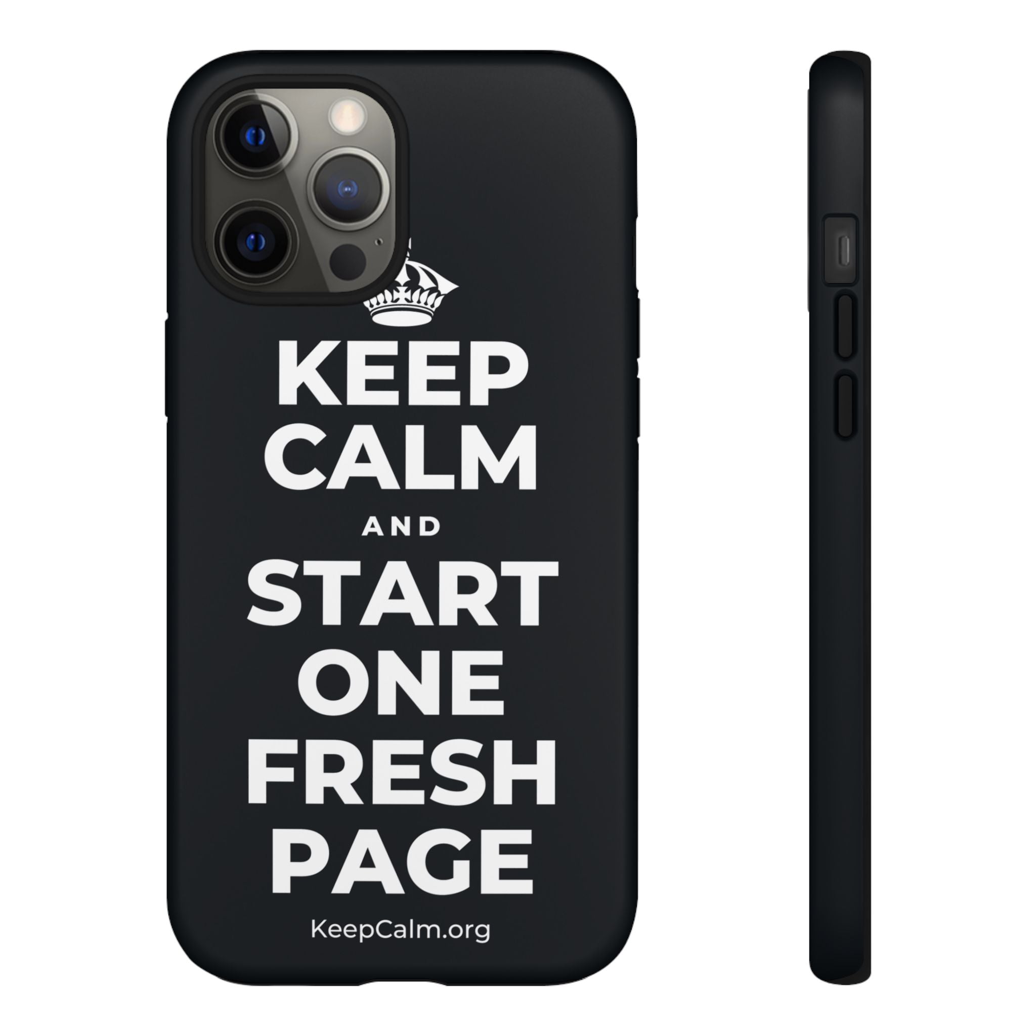 KEEP CALM AND START ONE FRESH PAGE Phone Case (Dark)