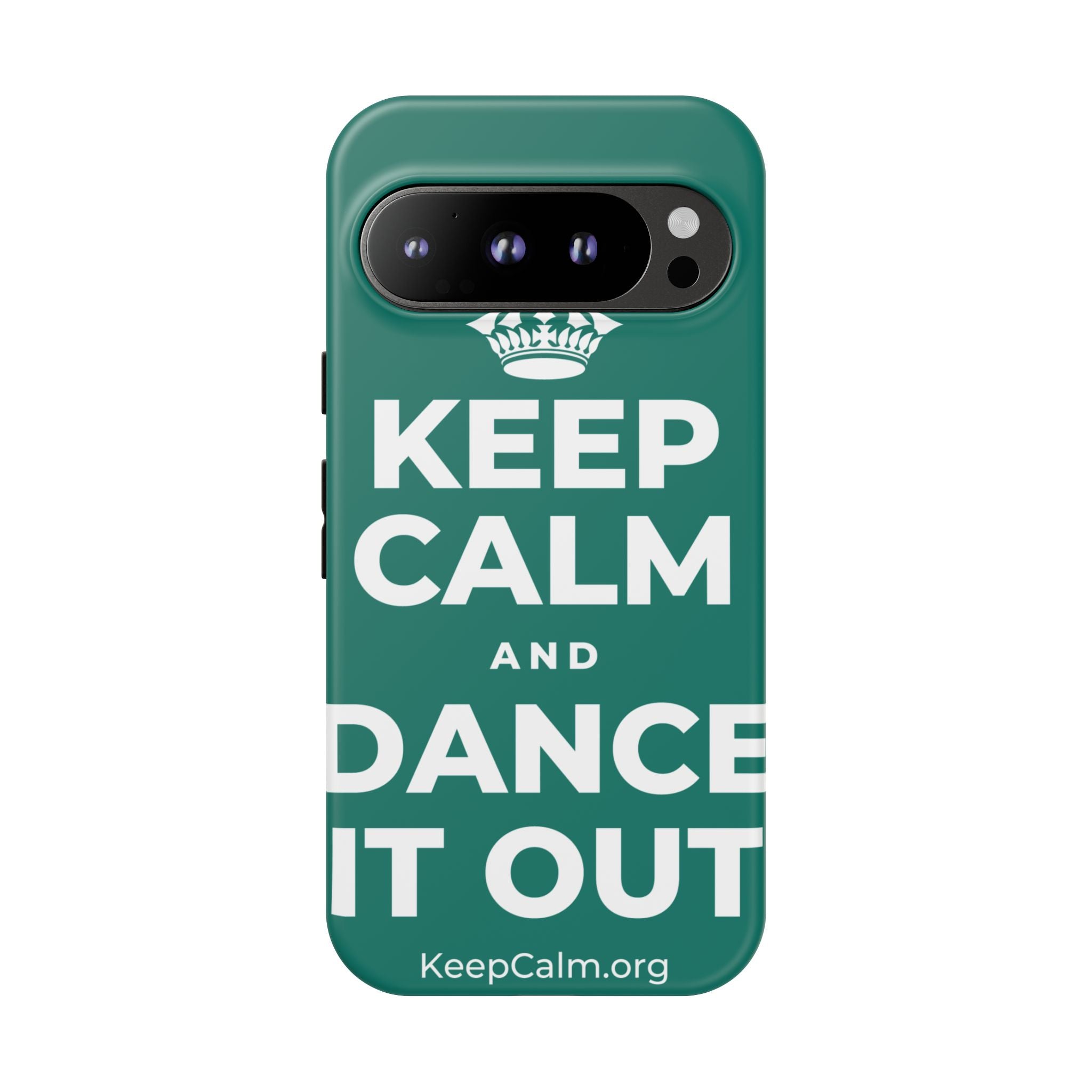 KEEP CALM AND DANCE IT OUT Phone Case
