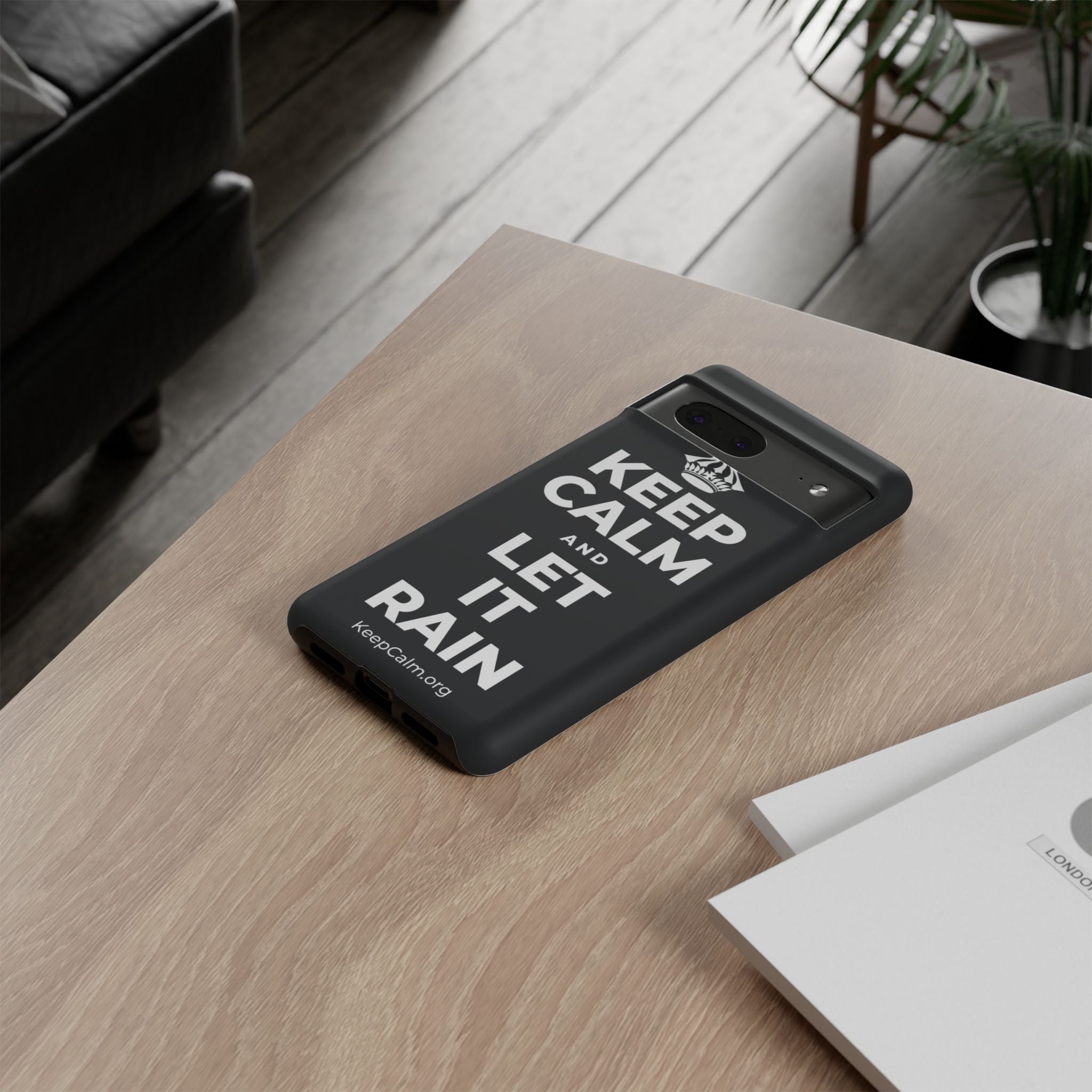KEEP CALM AND LET IT RAIN Phone Case (Dark)
