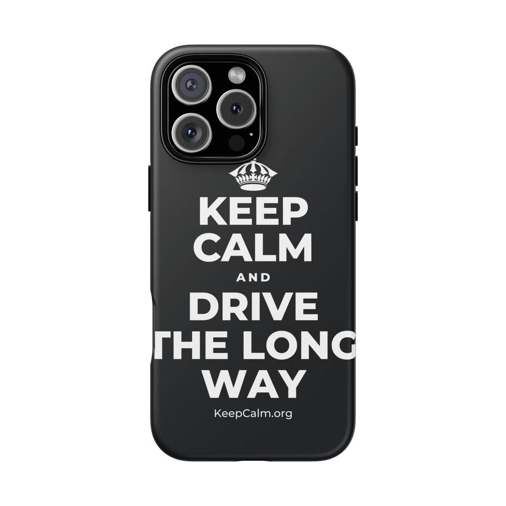 KEEP CALM AND DRIVE THE LONG WAY Phone Case (Dark)